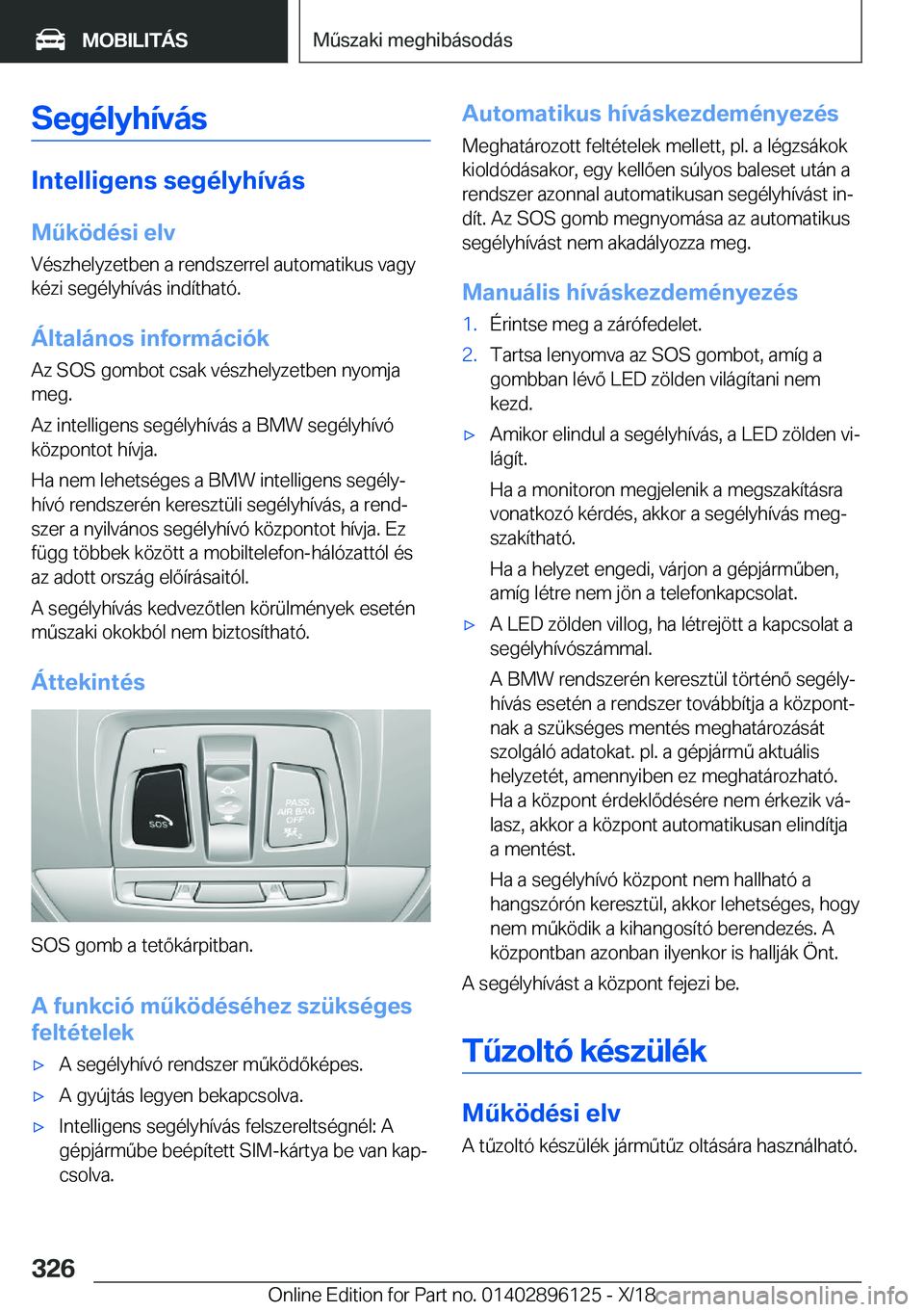 BMW X6 2019  Kezelési útmutató (in Hungarian) �S�e�g�