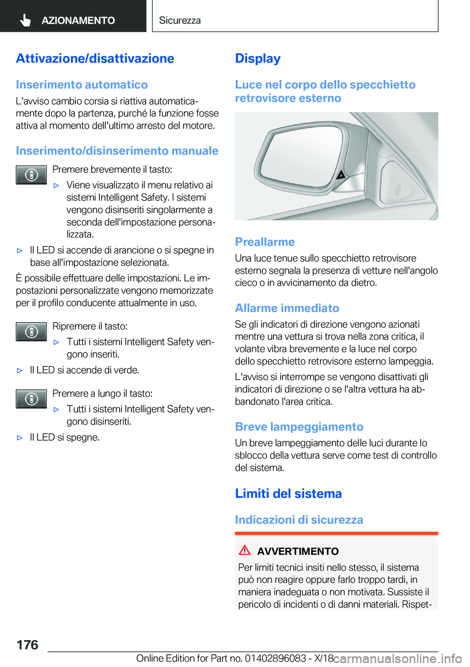 BMW X6 2019  Libretti Di Uso E manutenzione (in Italian) �A�t�t�i�v�a�z�i�o�n�e�/�d�i�s�a�t�t�i�v�a�z�i�o�n�e�I�n�s�e�r�i�m�e�n�t�o��a�u�t�o�m�a�t�i�c�o
�L�'�a�v�v�i�s�o��c�a�m�b�i�o��c�o�r�s�i�a��s�i��r�i�a�t�t�i�v�a��a�u�t�o�m�a�t�i�c�aj
�m�e�n