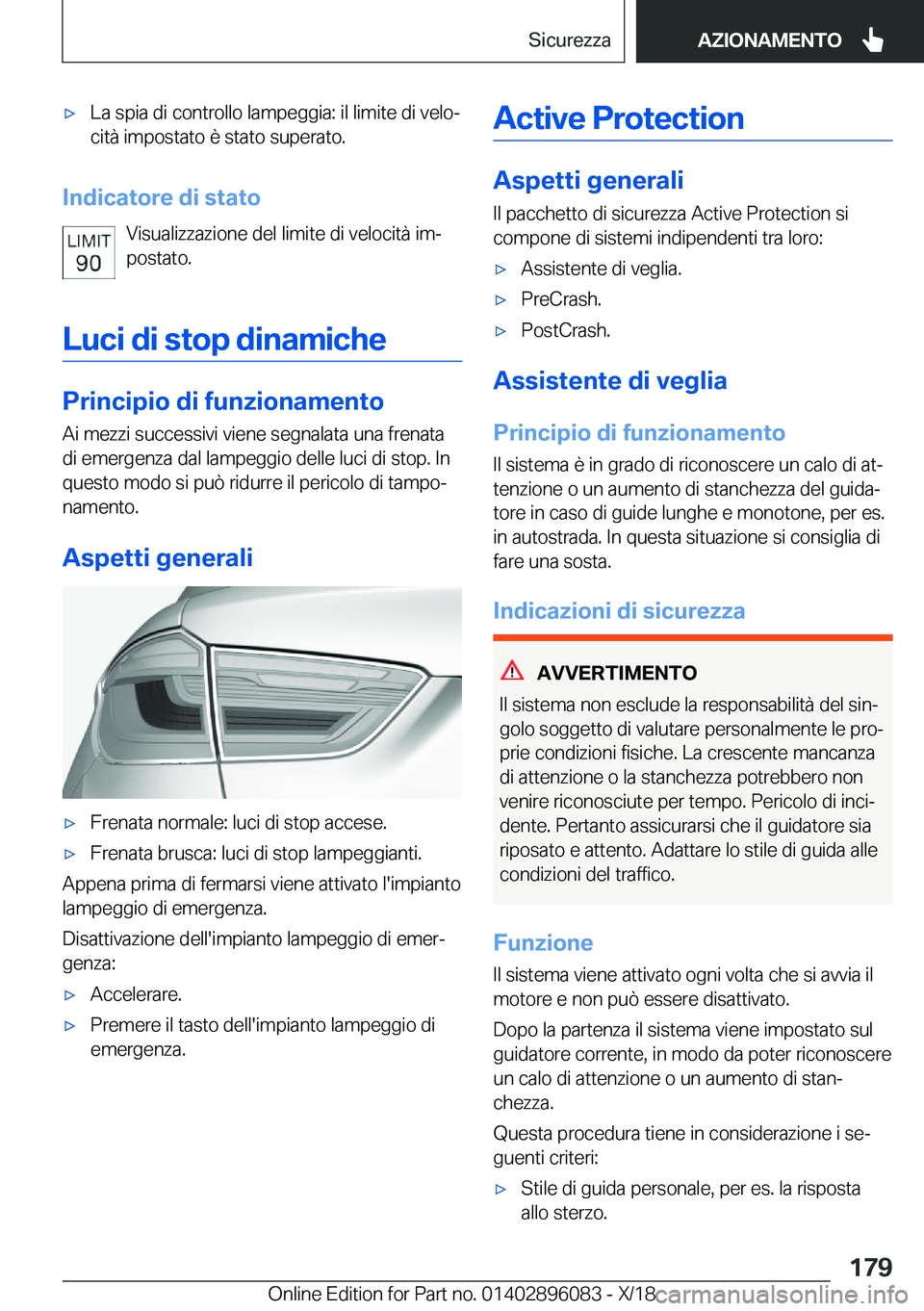 BMW X6 2019  Libretti Di Uso E manutenzione (in Italian) 'x�L�a��s�p�i�a��d�i��c�o�n�t�r�o�l�l�o��l�a�m�p�e�g�g�i�a�:��i�l��l�i�m�i�t�e��d�i��v�e�l�oj�c�i�t�