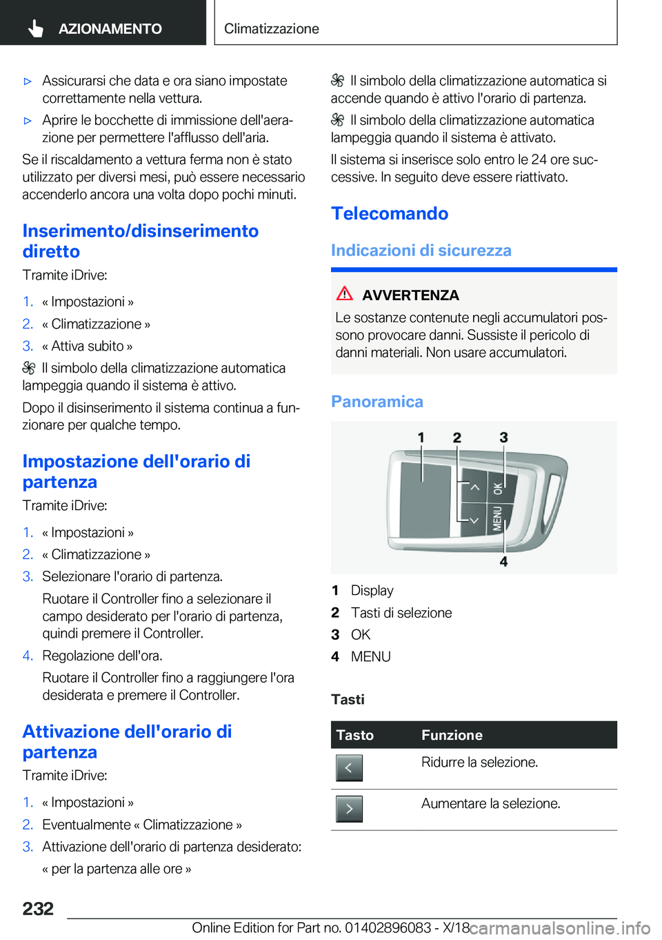 BMW X6 2019  Libretti Di Uso E manutenzione (in Italian) 'x�A�s�s�i�c�u�r�a�r�s�i��c�h�e��d�a�t�a��e��o�r�a��s�i�a�n�o��i�m�p�o�s�t�a�t�e
�c�o�r�r�e�t�t�a�m�e�n�t�e��n�e�l�l�a��v�e�t�t�u�r�a�.'x�A�p�r�i�r�e��l�e��b�o�c�c�h�e�t�t�e��d�i��