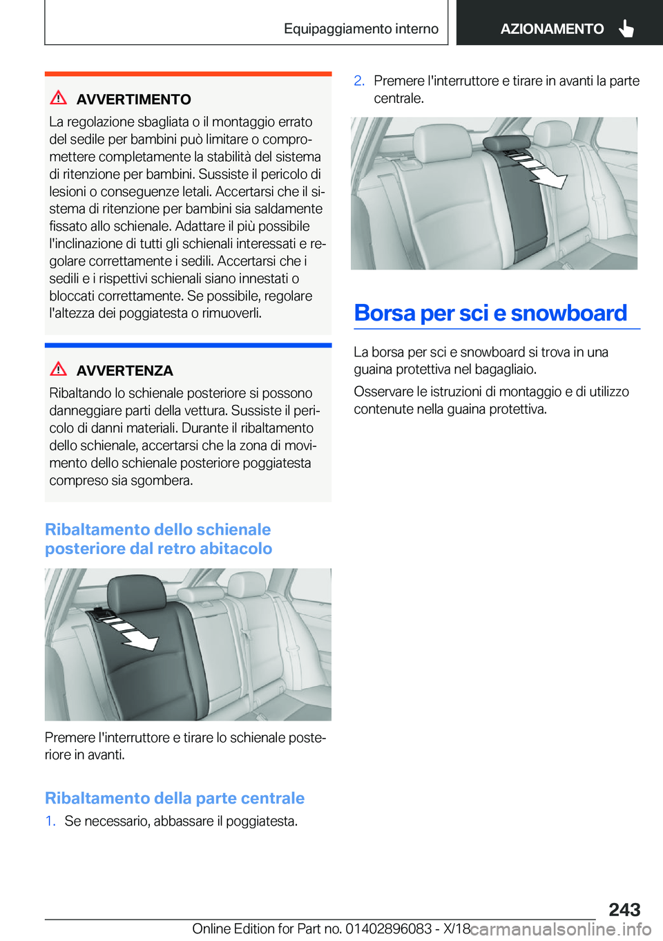 BMW X6 2019  Libretti Di Uso E manutenzione (in Italian) �A�V�V�E�R�T�I�M�E�N�T�O
�L�a��r�e�g�o�l�a�z�i�o�n�e��s�b�a�g�l�i�a�t�a��o��i�l��m�o�n�t�a�g�g�i�o��e�r�r�a�t�o
�d�e�l��s�e�d�i�l�e��p�e�r��b�a�m�b�i�n�i��p�u�