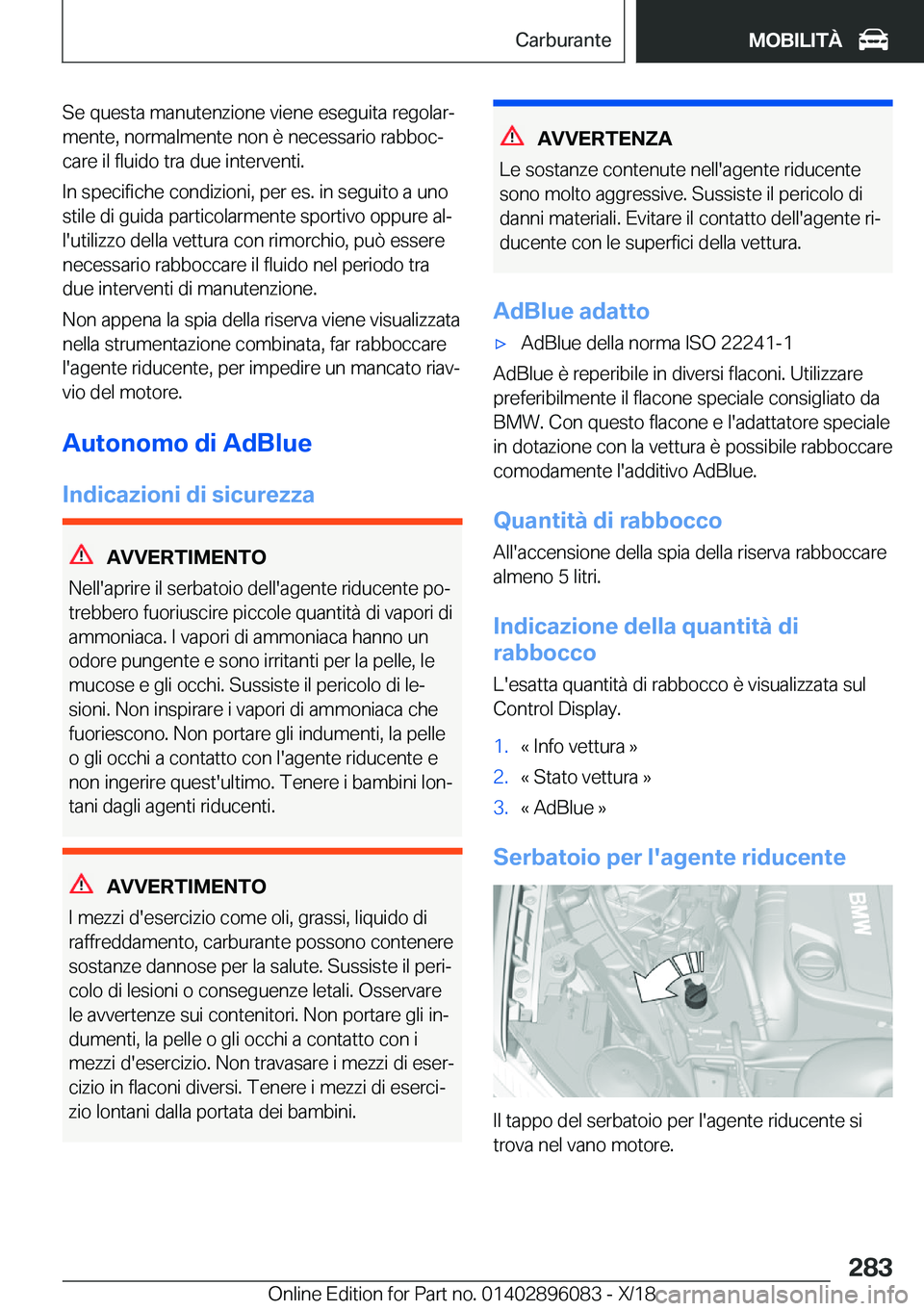 BMW X6 2019  Libretti Di Uso E manutenzione (in Italian) �S�e��q�u�e�s�t�a��m�a�n�u�t�e�n�z�i�o�n�e��v�i�e�n�e��e�s�e�g�u�i�t�a��r�e�g�o�l�a�rj�m�e�n�t�e�,��n�o�r�m�a�l�m�e�n�t�e��n�o�n��è��n�e�c�e�s�s�a�r�i�o��r�a�b�b�o�cj�c�a�r�e��i�l��f�l�