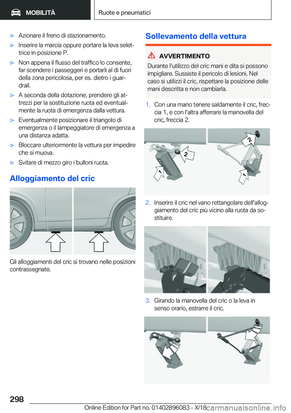 BMW X6 2019  Libretti Di Uso E manutenzione (in Italian) 'x�A�z�i�o�n�a�r�e��i�l��f�r�e�n�o��d�i��s�t�a�z�i�o�n�a�m�e�n�t�o�.'x�I�n�s�e�r�i�r�e��l�a��m�a�r�c�i�a��o�p�p�u�r�e��p�o�r�t�a�r�e��l�a��l�e�v�a��s�e�l�e�tj
�t�r�i�c�e��i�n��p�