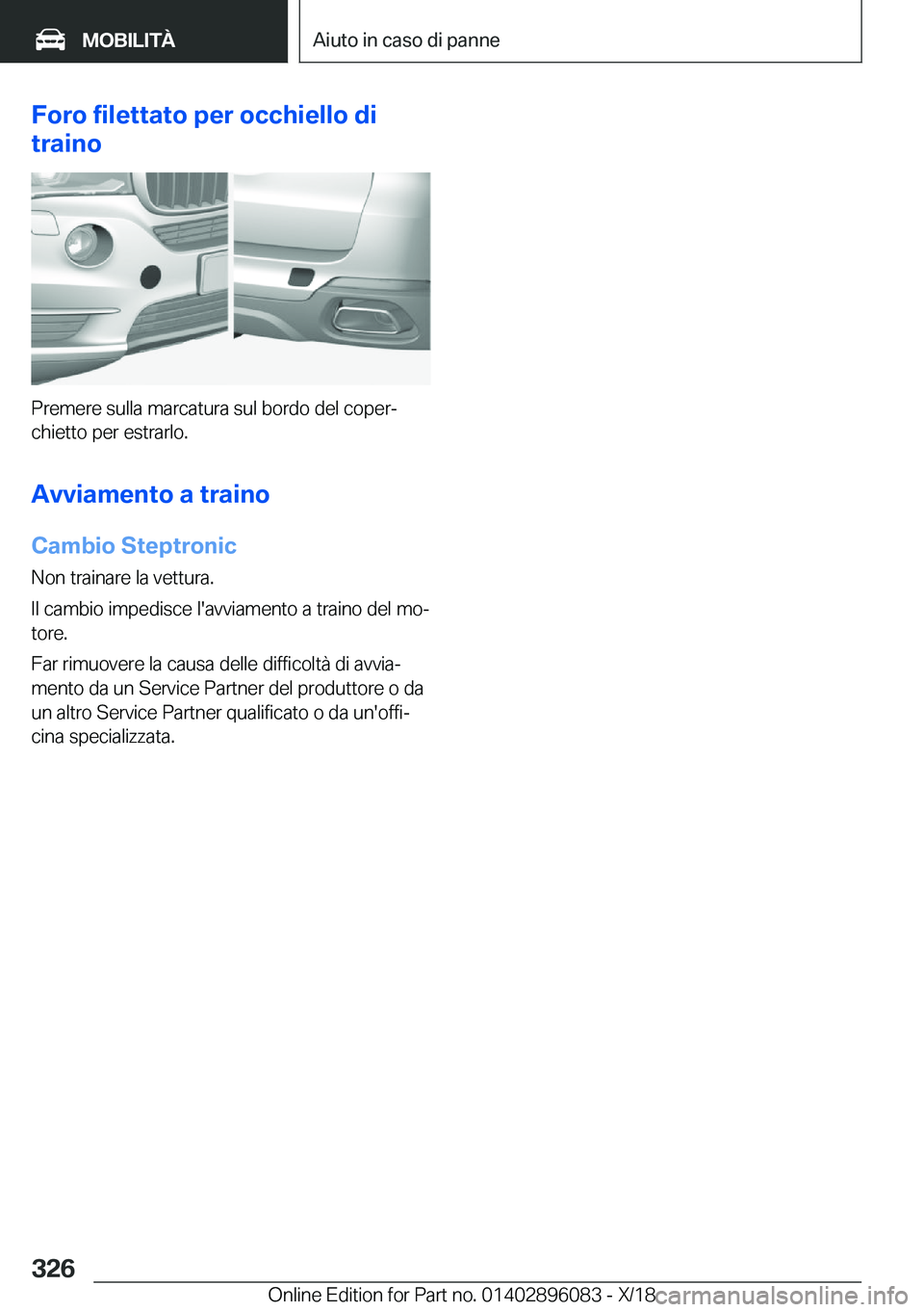 BMW X6 2019  Libretti Di Uso E manutenzione (in Italian) �F�o�r�o��f�i�l�e�t�t�a�t�o��p�e�r��o�c�c�h�i�e�l�l�o��d�i
�t�r�a�i�n�o
�P�r�e�m�e�r�e��s�u�l�l�a��m�a�r�c�a�t�u�r�a��s�u�l��b�o�r�d�o��d�e�l��c�o�p�e�rj
�c�h�i�e�t�t�o��p�e�r��e�s�t�r�a�