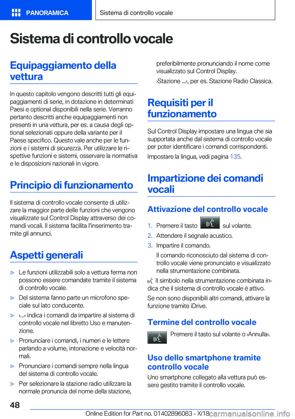 BMW X6 2019  Libretti Di Uso E manutenzione (in Italian) �S�i�s�t�e�m�a��d�i��c�o�n�t�r�o�l�l�o��v�o�c�a�l�e�E�q�u�i�p�a�g�g�i�a�m�e�n�t�o��d�e�l�l�a�v�e�t�t�u�r�a
�I�n��q�u�e�s�t�o��c�a�p�i�t�o�l�o��v�e�n�g�o�n�o��d�e�s�c�r�i�t�t�i��t�u�t�t�i��g�