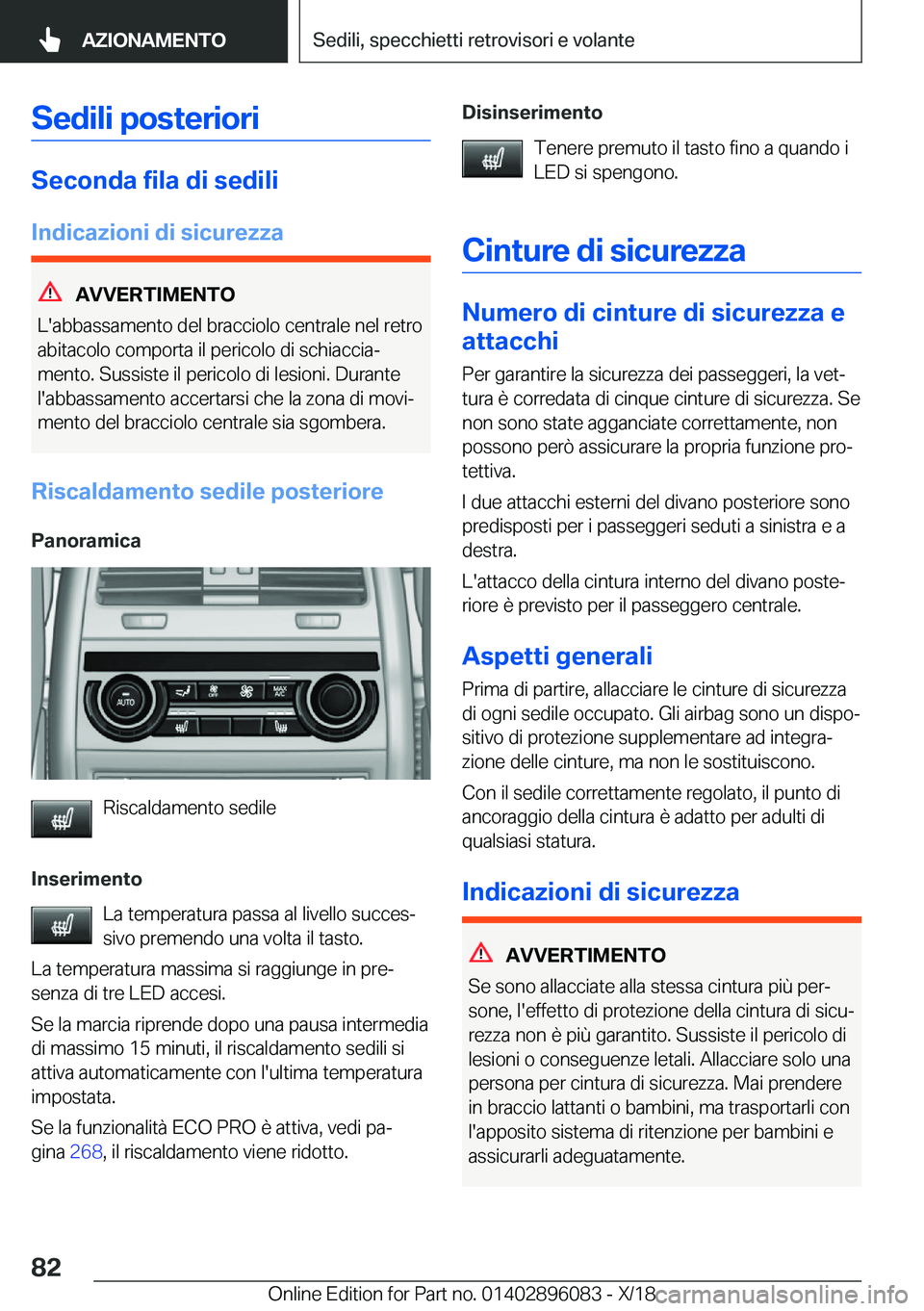 BMW X6 2019  Libretti Di Uso E manutenzione (in Italian) �S�e�d�i�l�i��p�o�s�t�e�r�i�o�r�i
�S�e�c�o�n�d�a��f�i�l�a��d�i��s�e�d�i�l�i�I�n�d�i�c�a�z�i�o�n�i��d�i��s�i�c�u�r�e�z�z�a
�A�V�V�E�R�T�I�M�E�N�T�O
�L�'�a�b�b�a�s�s�a�m�e�n�t�o��d�e�l��b�r�