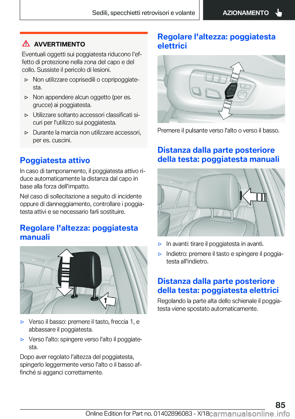 BMW X6 2019  Libretti Di Uso E manutenzione (in Italian) �A�V�V�E�R�T�I�M�E�N�T�O
�E�v�e�n�t�u�a�l�i��o�g�g�e�t�t�i��s�u�i��p�o�g�g�i�a�t�e�s�t�a��r�i�d�u�c�o�n�o��l�'�e�fj �f�e�t�t�o��d�i��p�r�o�t�e�z�i�o�n�e��n�e�l�l�a��z�o�n�a��d�e�l��c�a