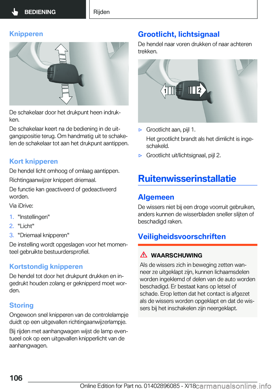 BMW X6 2019  Instructieboekjes (in Dutch) �K�n�i�p�p�e�r�e�n
�D�e��s�c�h�a�k�e�l�a�a�r��d�o�o�r��h�e�t��d�r�u�k�p�u�n�t��h�e�e�n��i�n�d�r�u�kj�k�e�n�.
�D�e��s�c�h�a�k�e�l�a�a�r��k�e�e�r�t��n�a��d�e��b�e�d�i�e�n�i�n�g��i�n��d�e�