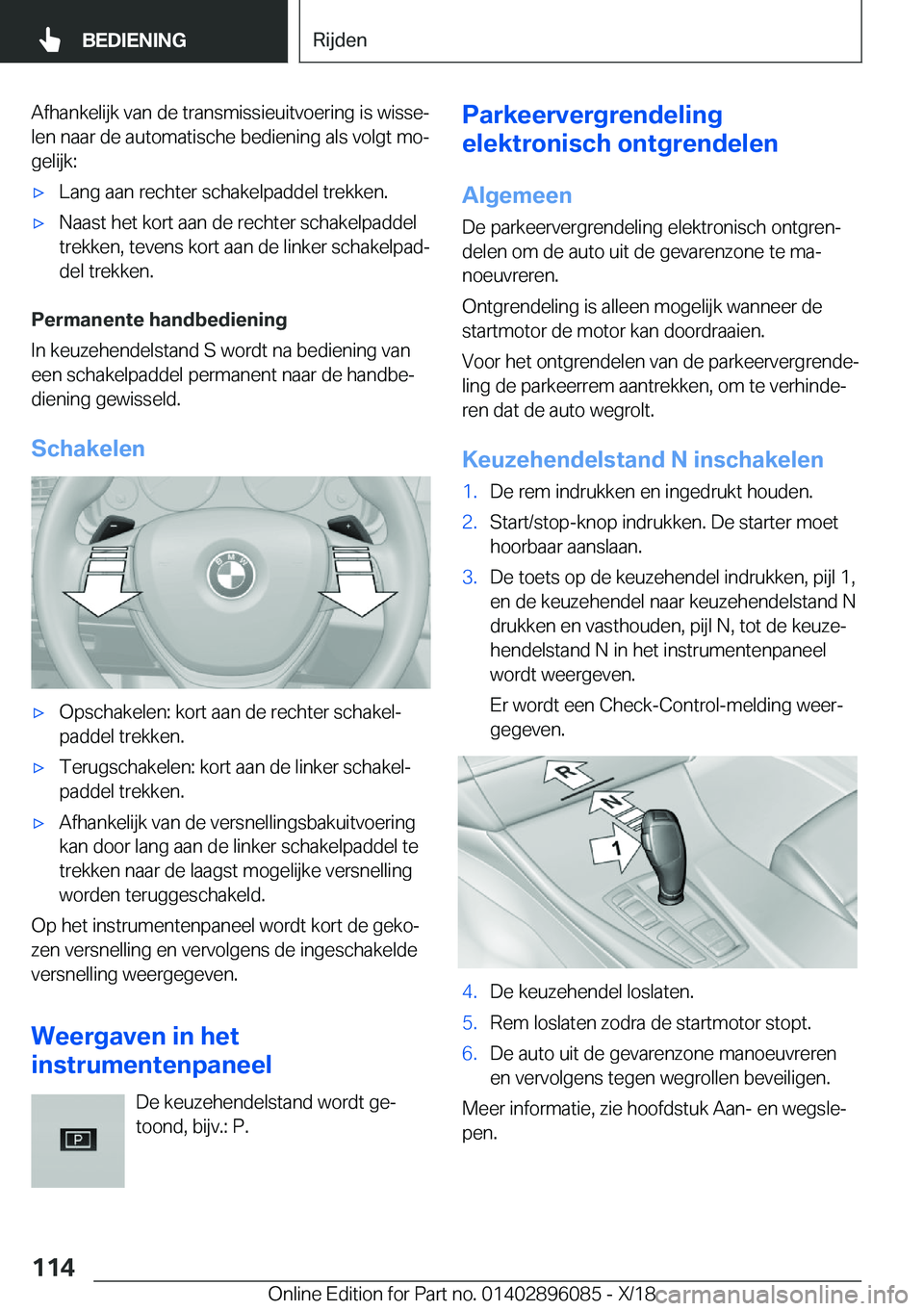 BMW X6 2019  Instructieboekjes (in Dutch) �A�f�h�a�n�k�e�l�i�j�k��v�a�n��d�e��t�r�a�n�s�m�i�s�s�i�e�u�i�t�v�o�e�r�i�n�g��i�s��w�i�s�s�ej�l�e�n��n�a�a�r��d�e��a�u�t�o�m�a�t�i�s�c�h�e��b�e�d�i�e�n�i�n�g��a�l�s��v�o�l�g�t��m�oj
�g�