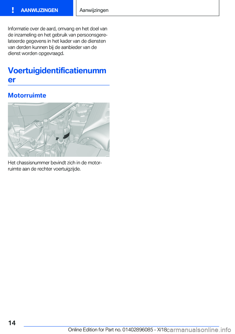 BMW X6 2019  Instructieboekjes (in Dutch) �I�n�f�o�r�m�a�t�i�e��o�v�e�r��d�e��a�a�r�d�,��o�m�v�a�n�g��e�n��h�e�t��d�o�e�l��v�a�n
�d�e��i�n�z�a�m�e�l�i�n�g��e�n��h�e�t��g�e�b�r�u�i�k��v�a�n��p�e�r�s�o�o�n�s�g�e�r�ej
�l�a�t�e�e�r