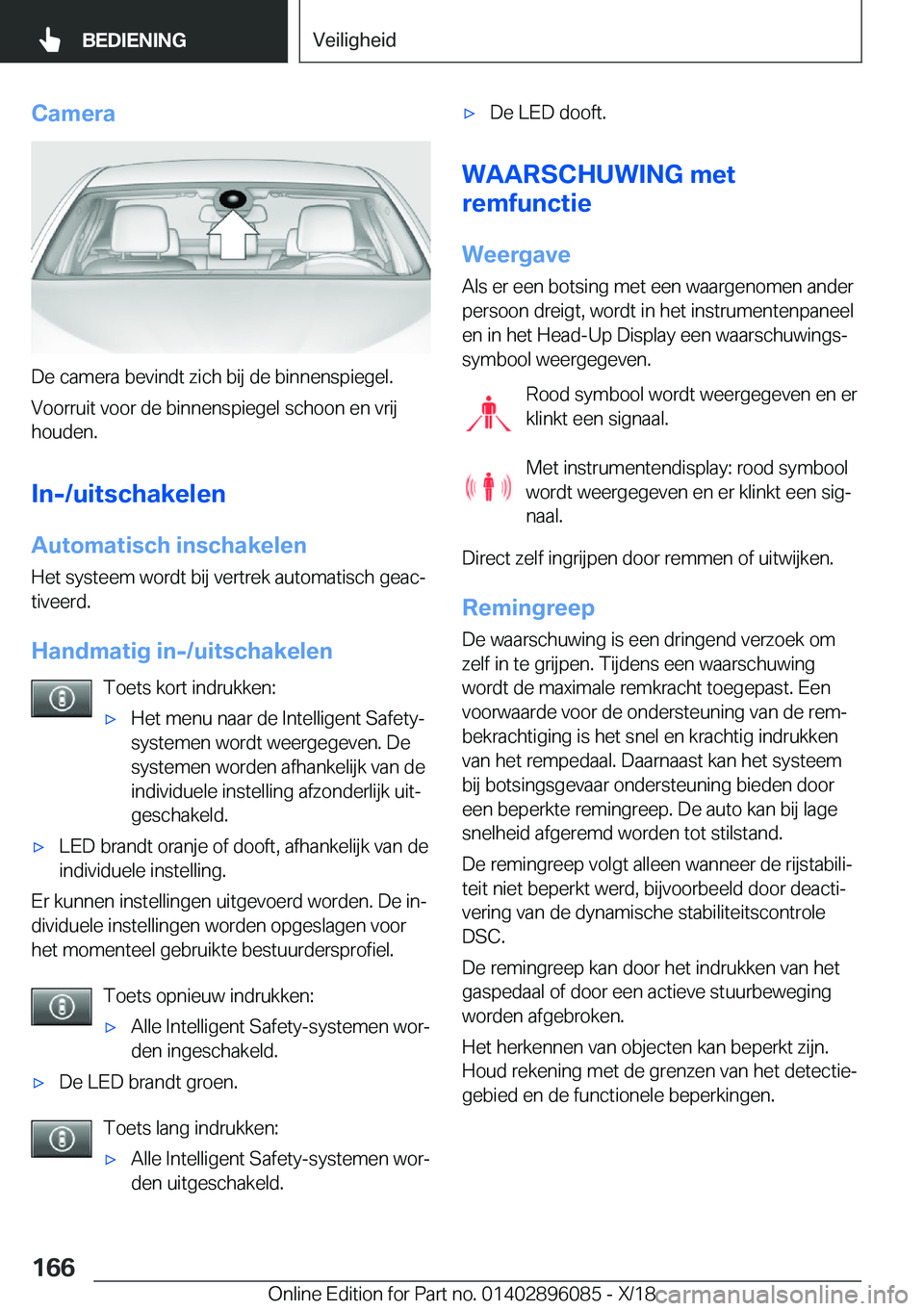 BMW X6 2019  Instructieboekjes (in Dutch) �C�a�m�e�r�a
�D�e��c�a�m�e�r�a��b�e�v�i�n�d�t��z�i�c�h��b�i�j��d�e��b�i�n�n�e�n�s�p�i�e�g�e�l�.�V�o�o�r�r�u�i�t��v�o�o�r��d�e��b�i�n�n�e�n�s�p�i�e�g�e�l��s�c�h�o�o�n��e�n��v�r�i�j
�h�o�u�d