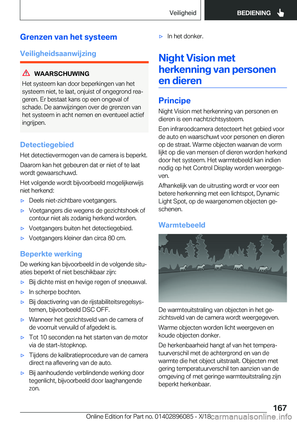 BMW X6 2019  Instructieboekjes (in Dutch) �G�r�e�n�z�e�n��v�a�n��h�e�t��s�y�s�t�e�e�m
�V�e�i�l�i�g�h�e�i�d�s�a�a�n�w�i�j�z�i�n�g
�W�A�A�R�S�C�H�U�W�I�N�G
�H�e�t��s�y�s�t�e�e�m��k�a�n��d�o�o�r��b�e�p�e�r�k�i�n�g�e�n��v�a�n��h�e�t
�s�y