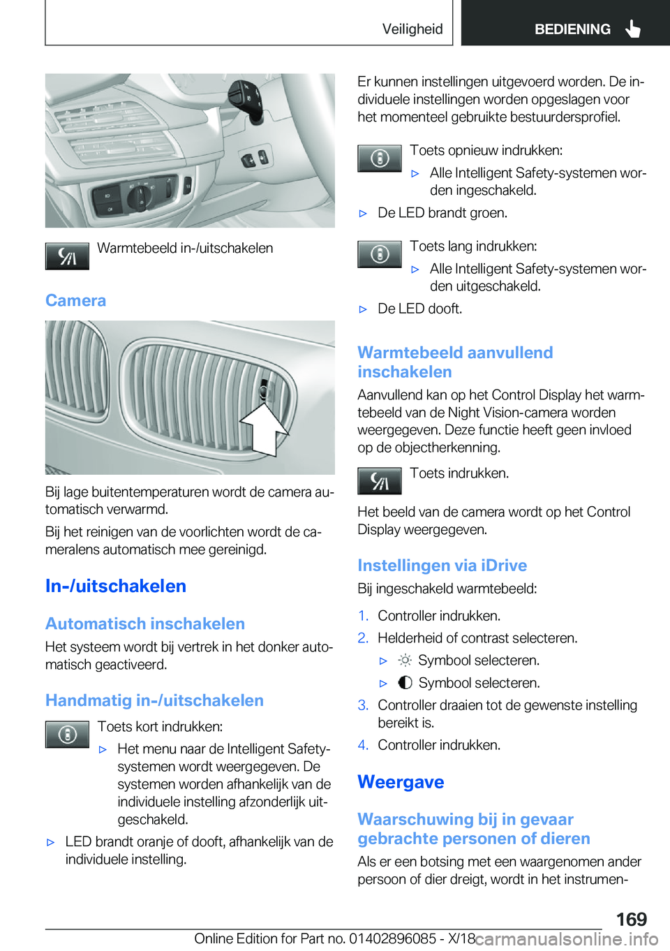 BMW X6 2019  Instructieboekjes (in Dutch) �W�a�r�m�t�e�b�e�e�l�d��i�n�-�/�u�i�t�s�c�h�a�k�e�l�e�n
�C�a�m�e�r�a
�B�i�j��l�a�g�e��b�u�i�t�e�n�t�e�m�p�e�r�a�t�u�r�e�n��w�o�r�d�t��d�e��c�a�m�e�r�a��a�uj
�t�o�m�a�t�i�s�c�h��v�e�r�w�a�r�m�