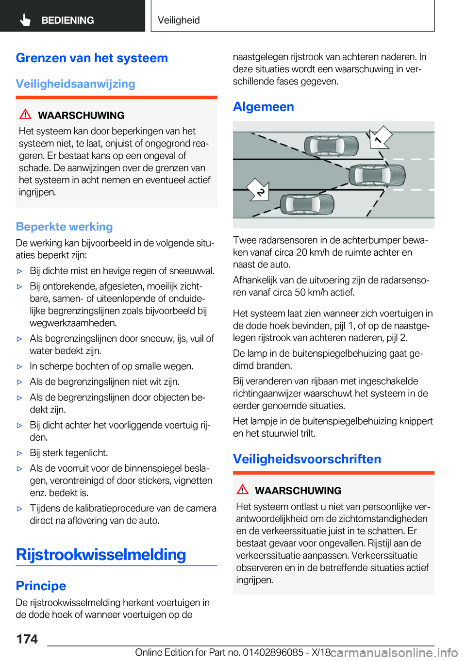 BMW X6 2019  Instructieboekjes (in Dutch) �G�r�e�n�z�e�n��v�a�n��h�e�t��s�y�s�t�e�e�m
�V�e�i�l�i�g�h�e�i�d�s�a�a�n�w�i�j�z�i�n�g
�W�A�A�R�S�C�H�U�W�I�N�G
�H�e�t��s�y�s�t�e�e�m��k�a�n��d�o�o�r��b�e�p�e�r�k�i�n�g�e�n��v�a�n��h�e�t
�s�y