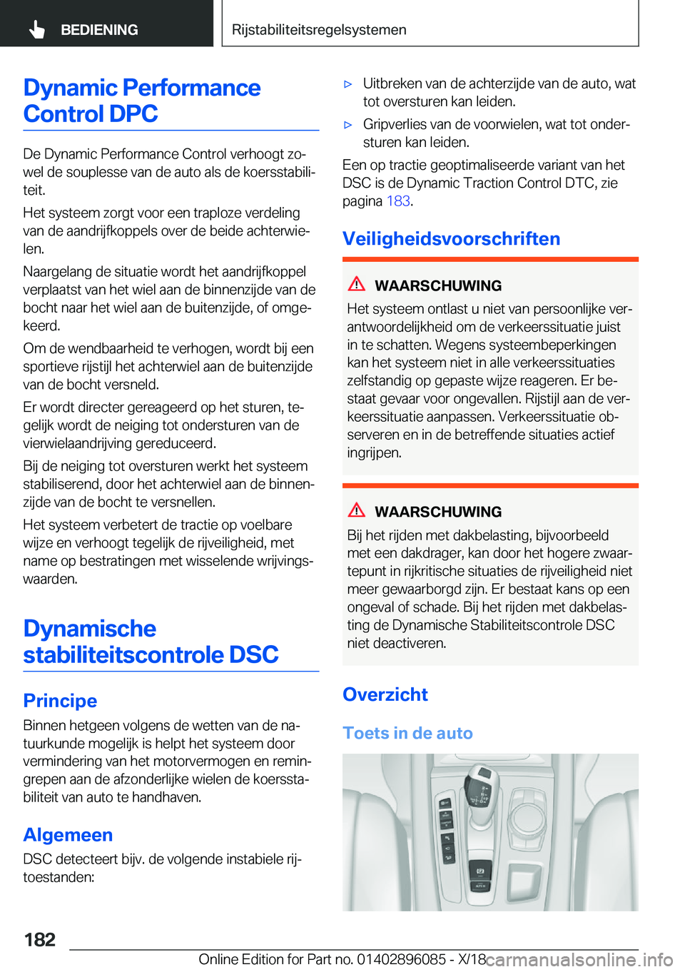 BMW X6 2019  Instructieboekjes (in Dutch) �D�y�n�a�m�i�c��P�e�r�f�o�r�m�a�n�c�e�C�o�n�t�r�o�l��D�P�C
�D�e��D�y�n�a�m�i�c��P�e�r�f�o�r�m�a�n�c�e��C�o�n�t�r�o�l��v�e�r�h�o�o�g�t��z�oj
�w�e�l��d�e��s�o�u�p�l�e�s�s�e��v�a�n��d�e��a�u