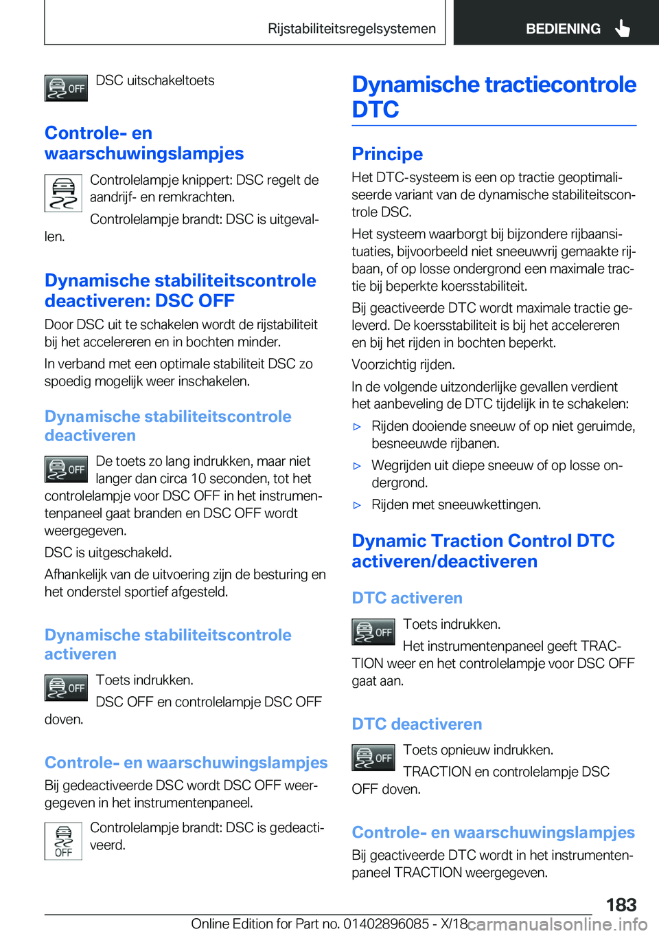 BMW X6 2019  Instructieboekjes (in Dutch) �D�S�C��u�i�t�s�c�h�a�k�e�l�t�o�e�t�s
�C�o�n�t�r�o�l�e�-��e�n
�w�a�a�r�s�c�h�u�w�i�n�g�s�l�a�m�p�j�e�s
�C�o�n�t�r�o�l�e�l�a�m�p�j�e��k�n�i�p�p�e�r�t�:��D�S�C��r�e�g�e�l�t��d�e
�a�a�n�d�r�i�j�f�-