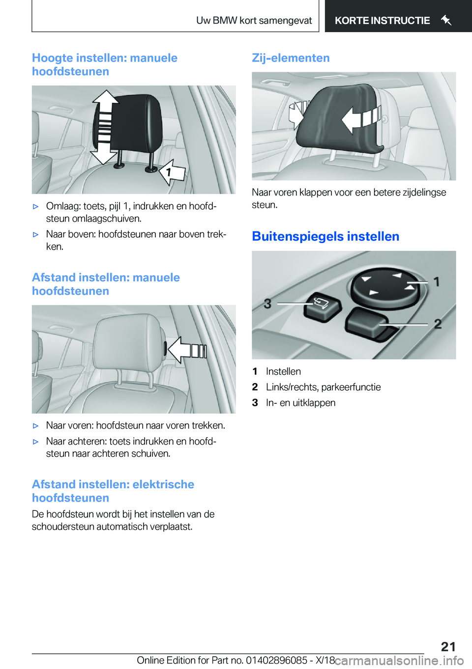 BMW X6 2019  Instructieboekjes (in Dutch) �H�o�o�g�t�e��i�n�s�t�e�l�l�e�n�:��m�a�n�u�e�l�e
�h�o�o�f�d�s�t�e�u�n�e�n'x�O�m�l�a�a�g�:��t�o�e�t�s�,��p�i�j�l��1�,��i�n�d�r�u�k�k�e�n��e�n��h�o�o�f�dj
�s�t�e�u�n��o�m�l�a�a�g�s�c�h�u�i