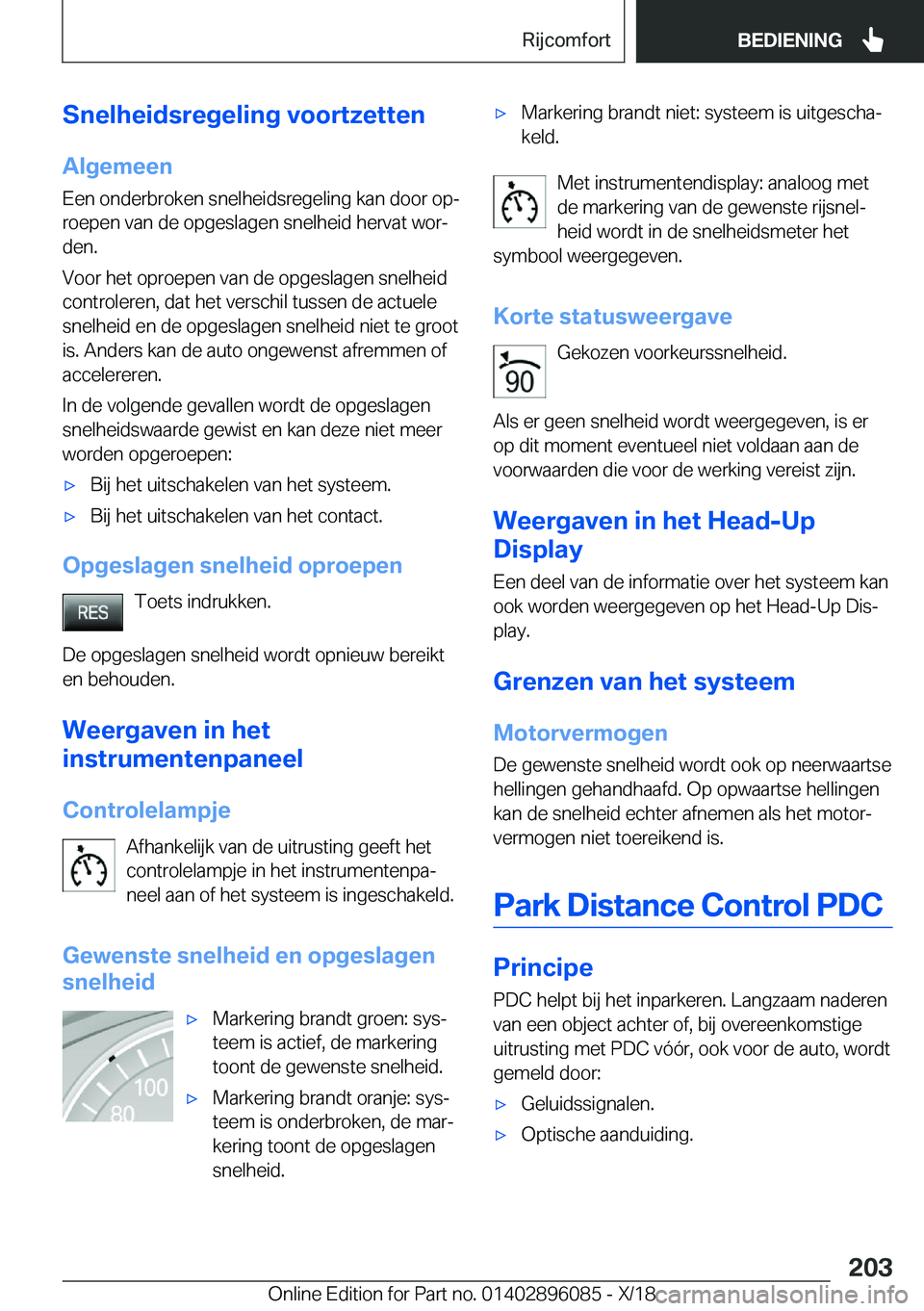BMW X6 2019  Instructieboekjes (in Dutch) �S�n�e�l�h�e�i�d�s�r�e�g�e�l�i�n�g��v�o�o�r�t�z�e�t�t�e�n�A�l�g�e�m�e�e�n
�E�e�n��o�n�d�e�r�b�r�o�k�e�n��s�n�e�l�h�e�i�d�s�r�e�g�e�l�i�n�g��k�a�n��d�o�o�r��o�pj
�r�o�e�p�e�n��v�a�n��d�e��o�p
