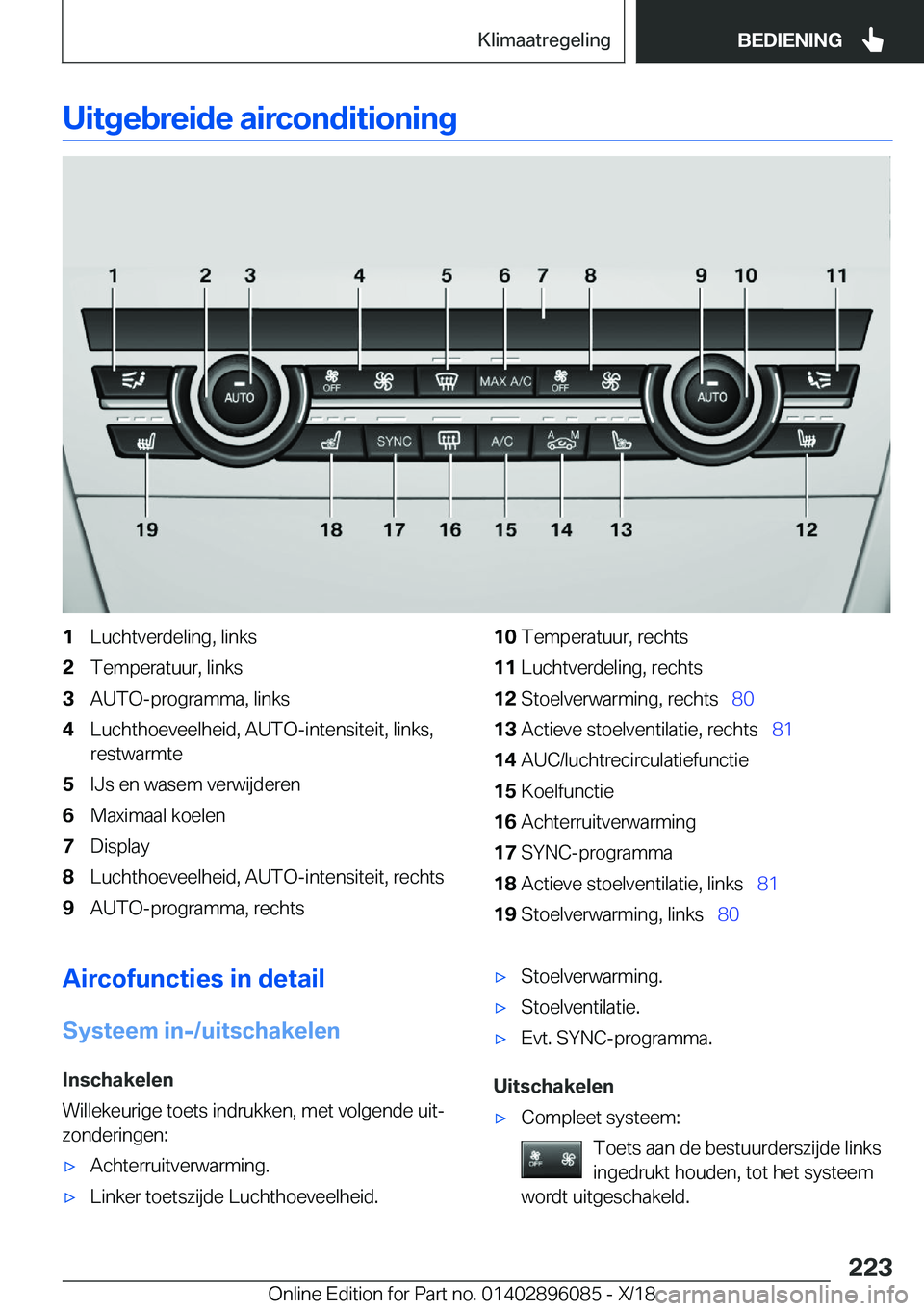 BMW X6 2019  Instructieboekjes (in Dutch) �U�i�t�g�e�b�r�e�i�d�e��a�i�r�c�o�n�d�i�t�i�o�n�i�n�g�1�L�u�c�h�t�v�e�r�d�e�l�i�n�g�,��l�i�n�k�s�2�T�e�m�p�e�r�a�t�u�u�r�,��l�i�n�k�s�3�A�U�T�O�-�p�r�o�g�r�a�m�m�a�,��l�i�n�k�s�4�L�u�c�h�t�h�o�e�v