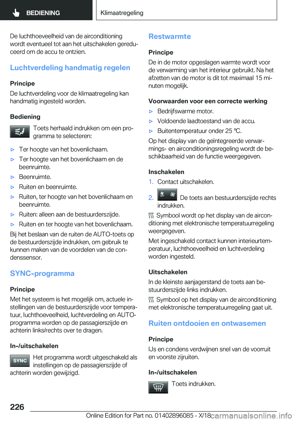 BMW X6 2019  Instructieboekjes (in Dutch) �D�e��l�u�c�h�t�h�o�e�v�e�e�l�h�e�i�d��v�a�n��d�e��a�i�r�c�o�n�d�i�t�i�o�n�i�n�g
�w�o�r�d�t��e�v�e�n�t�u�e�e�l��t�o�t��a�a�n��h�e�t��u�i�t�s�c�h�a�k�e�l�e�n��g�e�r�e�d�uj
�c�e�e�r�d��o�m�