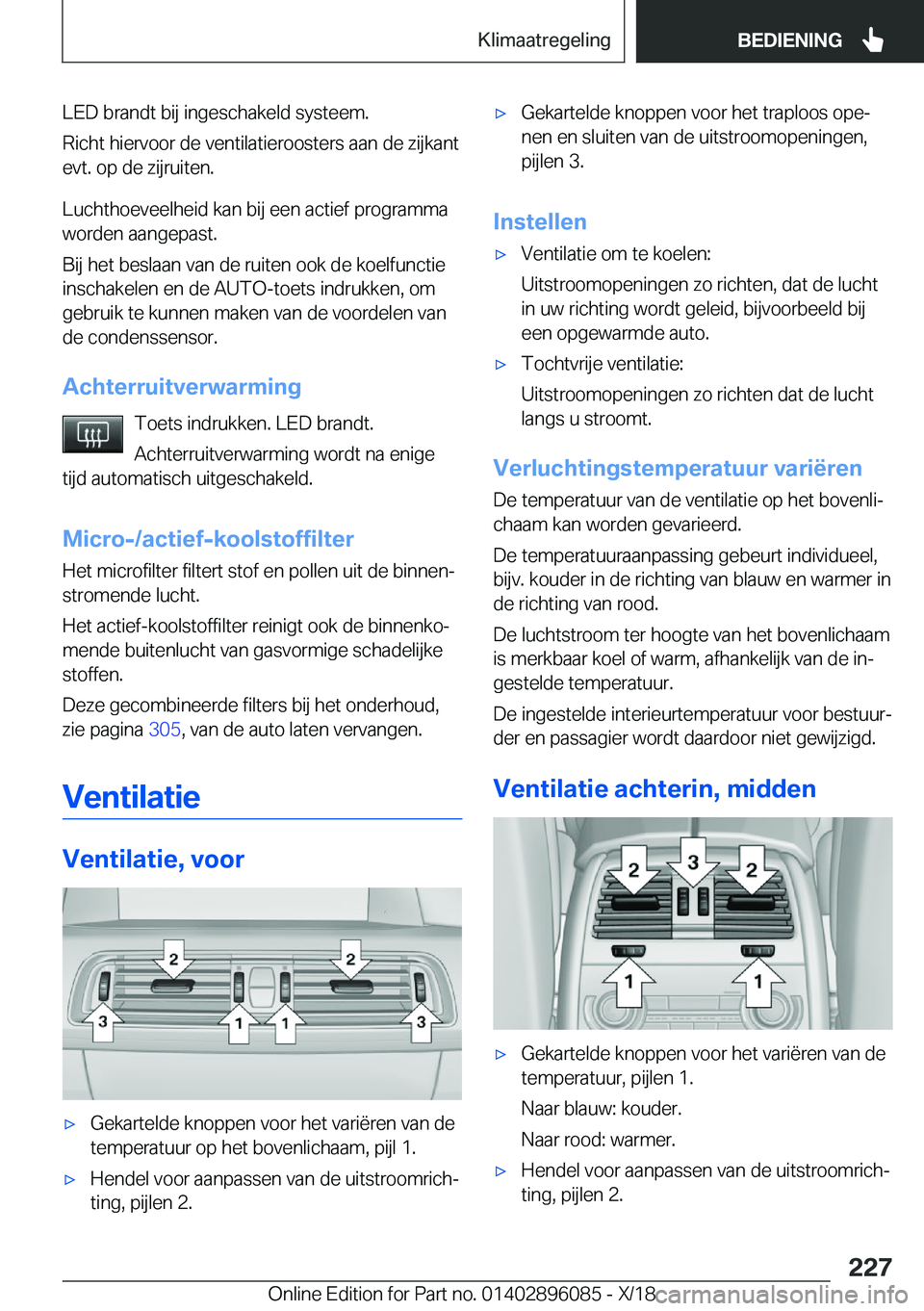 BMW X6 2019  Instructieboekjes (in Dutch) �L�E�D��b�r�a�n�d�t��b�i�j��i�n�g�e�s�c�h�a�k�e�l�d��s�y�s�t�e�e�m�.�R�i�c�h�t��h�i�e�r�v�o�o�r��d�e��v�e�n�t�i�l�a�t�i�e�r�o�o�s�t�e�r�s��a�a�n��d�e��z�i�j�k�a�n�t
�e�v�t�.��o�p��d�e��z�