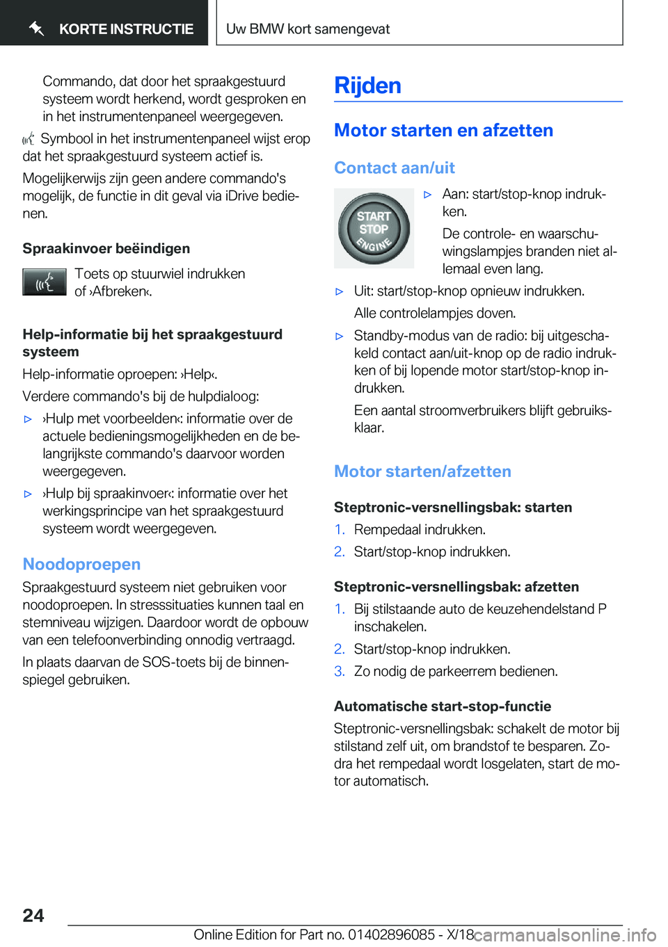 BMW X6 2019  Instructieboekjes (in Dutch) �C�o�m�m�a�n�d�o�,��d�a�t��d�o�o�r��h�e�t��s�p�r�a�a�k�g�e�s�t�u�u�r�d
�s�y�s�t�e�e�m��w�o�r�d�t��h�e�r�k�e�n�d�,��w�o�r�d�t��g�e�s�p�r�o�k�e�n��e�n
�i�n��h�e�t��i�n�s�t�r�u�m�e�n�t�e�n�p�a