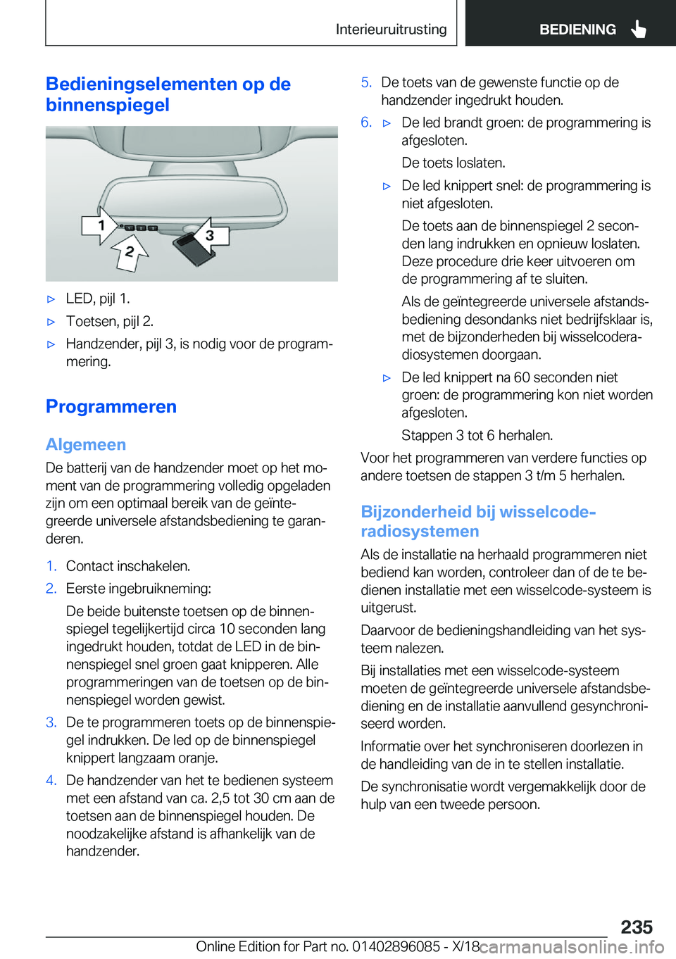 BMW X6 2019  Instructieboekjes (in Dutch) �B�e�d�i�e�n�i�n�g�s�e�l�e�m�e�n�t�e�n��o�p��d�e
�b�i�n�n�e�n�s�p�i�e�g�e�l'x�L�E�D�,��p�i�j�l��1�.'x�T�o�e�t�s�e�n�,��p�i�j�l��2�.'x�H�a�n�d�z�e�n�d�e�r�,��p�i�j�l��3�,��i�s��n�