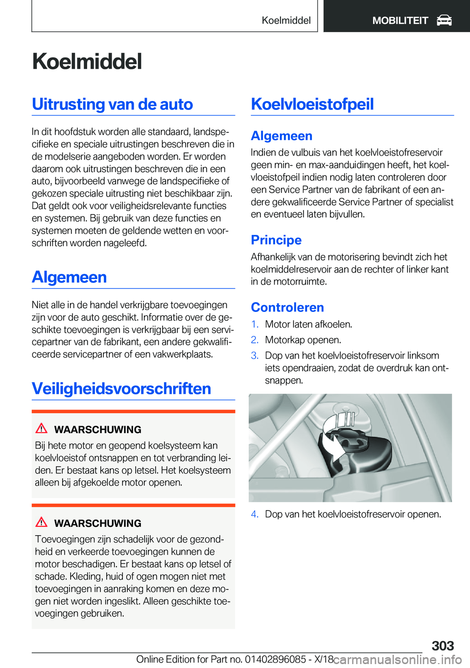 BMW X6 2019  Instructieboekjes (in Dutch) �K�o�e�l�m�i�d�d�e�l�U�i�t�r�u�s�t�i�n�g��v�a�n��d�e��a�u�t�o
�I�n��d�i�t��h�o�o�f�d�s�t�u�k��w�o�r�d�e�n��a�l�l�e��s�t�a�n�d�a�a�r�d�,��l�a�n�d�s�p�ej�c�i�f�i�e�k�e��e�n��s�p�e�c�i�a�l�e�