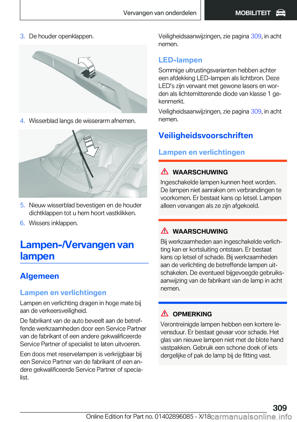 BMW X6 2019  Instructieboekjes (in Dutch) �3�.�D�e��h�o�u�d�e�r��o�p�e�n�k�l�a�p�p�e�n�.�4�.�W�i�s�s�e�r�b�l�a�d��l�a�n�g�s��d�e��w�i�s�s�e�r�a�r�m��a�f�n�e�m�e�n�.�5�.�N�i�e�u�w��w�i�s�s�e�r�b�l�a�d��b�e�v�e�s�t�i�g�e�n��e�n��d�e�