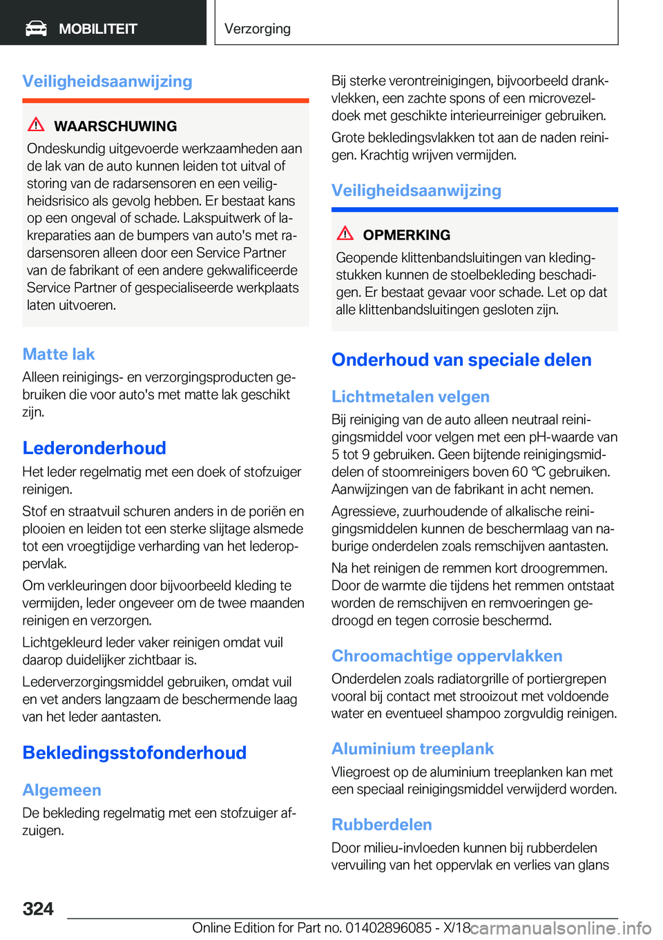 BMW X6 2019  Instructieboekjes (in Dutch) �V�e�i�l�i�g�h�e�i�d�s�a�a�n�w�i�j�z�i�n�g
�W�A�A�R�S�C�H�U�W�I�N�G
�O�n�d�e�s�k�u�n�d�i�g��u�i�t�g�e�v�o�e�r�d�e��w�e�r�k�z�a�a�m�h�e�d�e�n��a�a�n
�d�e��l�a�k��v�a�n��d�e��a�u�t�o��k�u�n�n�e�