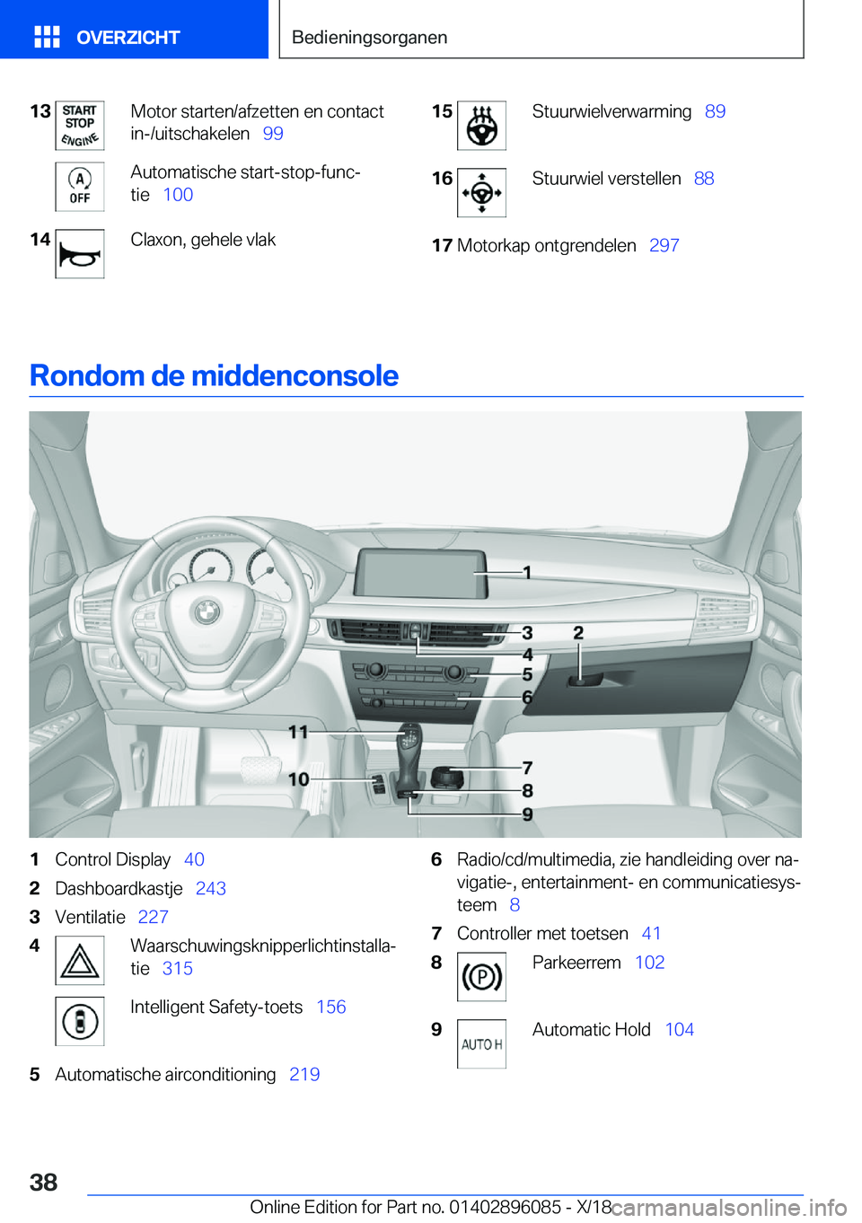 BMW X6 2019  Instructieboekjes (in Dutch) �1�3�M�o�t�o�r��s�t�a�r�t�e�n�/�a�f�z�e�t�t�e�n��e�n��c�o�n�t�a�c�t
�i�n�-�/�u�i�t�s�c�h�a�k�e�l�e�n\_ �9�9�A�u�t�o�m�a�t�i�s�c�h�e��s�t�a�r�t�-�s�t�o�p�-�f�u�n�cj
�t�i�e\_ �1�0�0�1�4�C�l�a�x
