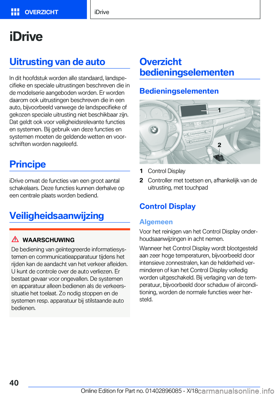 BMW X6 2019  Instructieboekjes (in Dutch) �i�D�r�i�v�e�U�i�t�r�u�s�t�i�n�g��v�a�n��d�e��a�u�t�o
�I�n��d�i�t��h�o�o�f�d�s�t�u�k��w�o�r�d�e�n��a�l�l�e��s�t�a�n�d�a�a�r�d�,��l�a�n�d�s�p�ej�c�i�f�i�e�k�e��e�n��s�p�e�c�i�a�l�e��u�i�t�