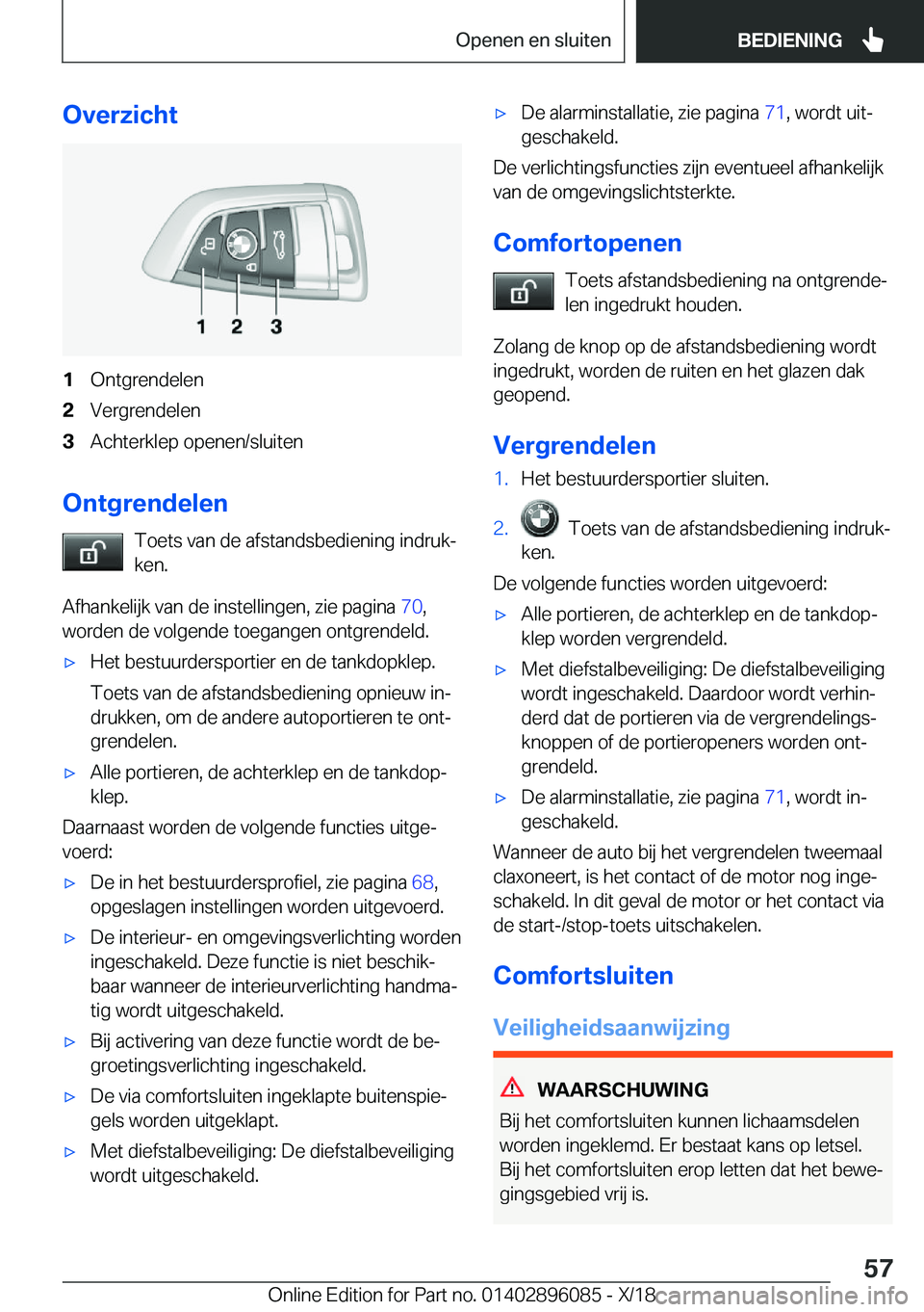 BMW X6 2019  Instructieboekjes (in Dutch) �O�v�e�r�z�i�c�h�t�1�O�n�t�g�r�e�n�d�e�l�e�n�2�V�e�r�g�r�e�n�d�e�l�e�n�3�A�c�h�t�e�r�k�l�e�p��o�p�e�n�e�n�/�s�l�u�i�t�e�n
�O�n�t�g�r�e�n�d�e�l�e�n�T�o�e�t�s��v�a�n��d�e��a�f�s�t�a�n�d�s�b�e�d�i�e�