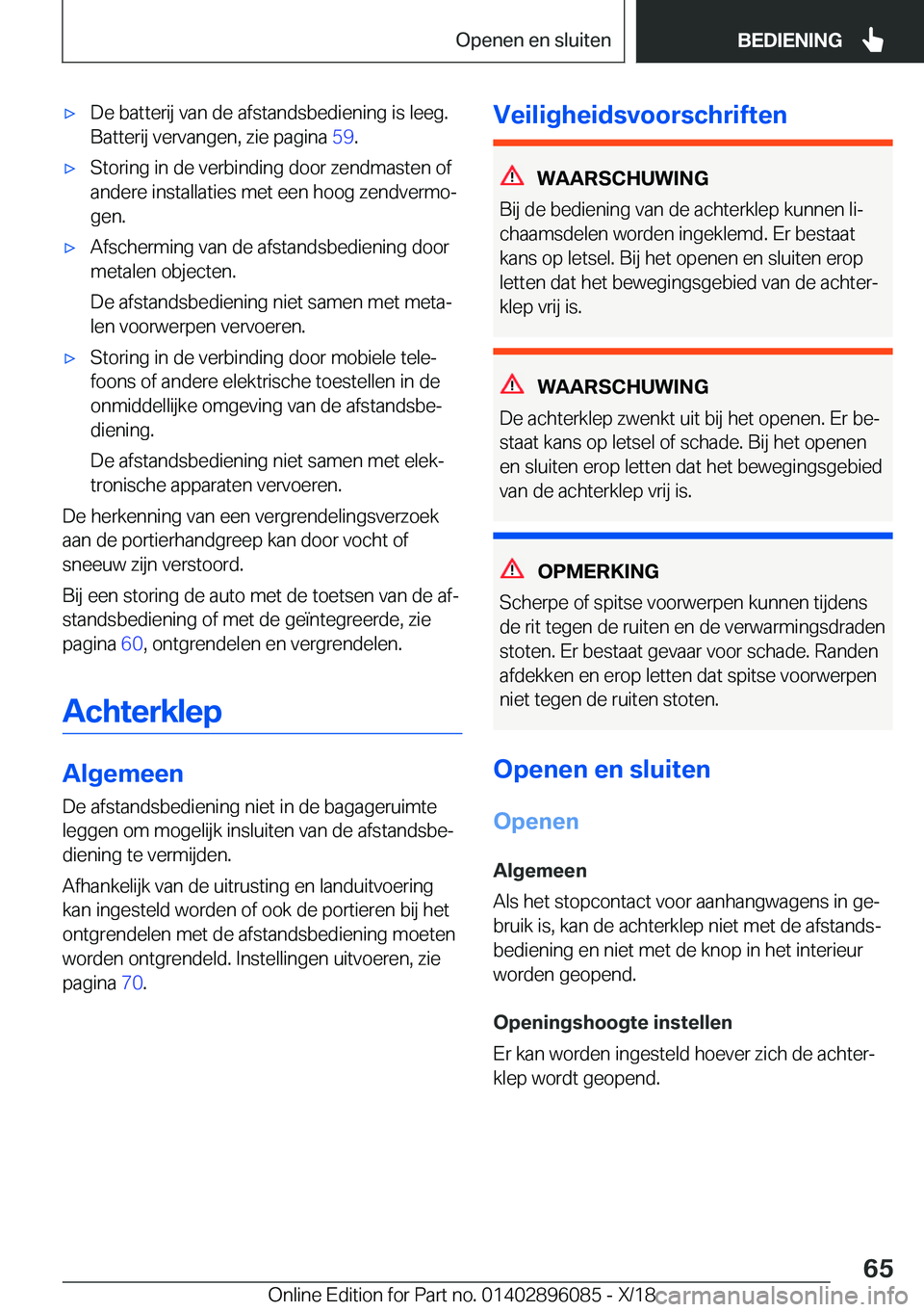 BMW X6 2019  Instructieboekjes (in Dutch) 'x�D�e��b�a�t�t�e�r�i�j��v�a�n��d�e��a�f�s�t�a�n�d�s�b�e�d�i�e�n�i�n�g��i�s��l�e�e�g�.
�B�a�t�t�e�r�i�j��v�e�r�v�a�n�g�e�n�,��z�i�e��p�a�g�i�n�a� �5�9�.'x�S�t�o�r�i�n�g��i�n��d�e�