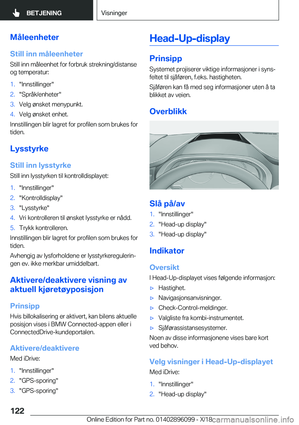 BMW X6 2019  InstruksjonsbØker (in Norwegian) �M�å�l�e�e�n�h�e�t�e�r
�S�t�i�l�l��i�n�n��m�å�l�e�e�n�h�e�t�e�r �S�t�i�l�l��i�n�n��m�å�l�e�e�n�h�e�t��f�o�r��f�o�r�b�r�u�k��s�t�r�e�k�n�i�n�g�/�d�i�s�t�a�n�s�e
�o�g��t�e�m�p�e�r�a�t�u�r�:�1