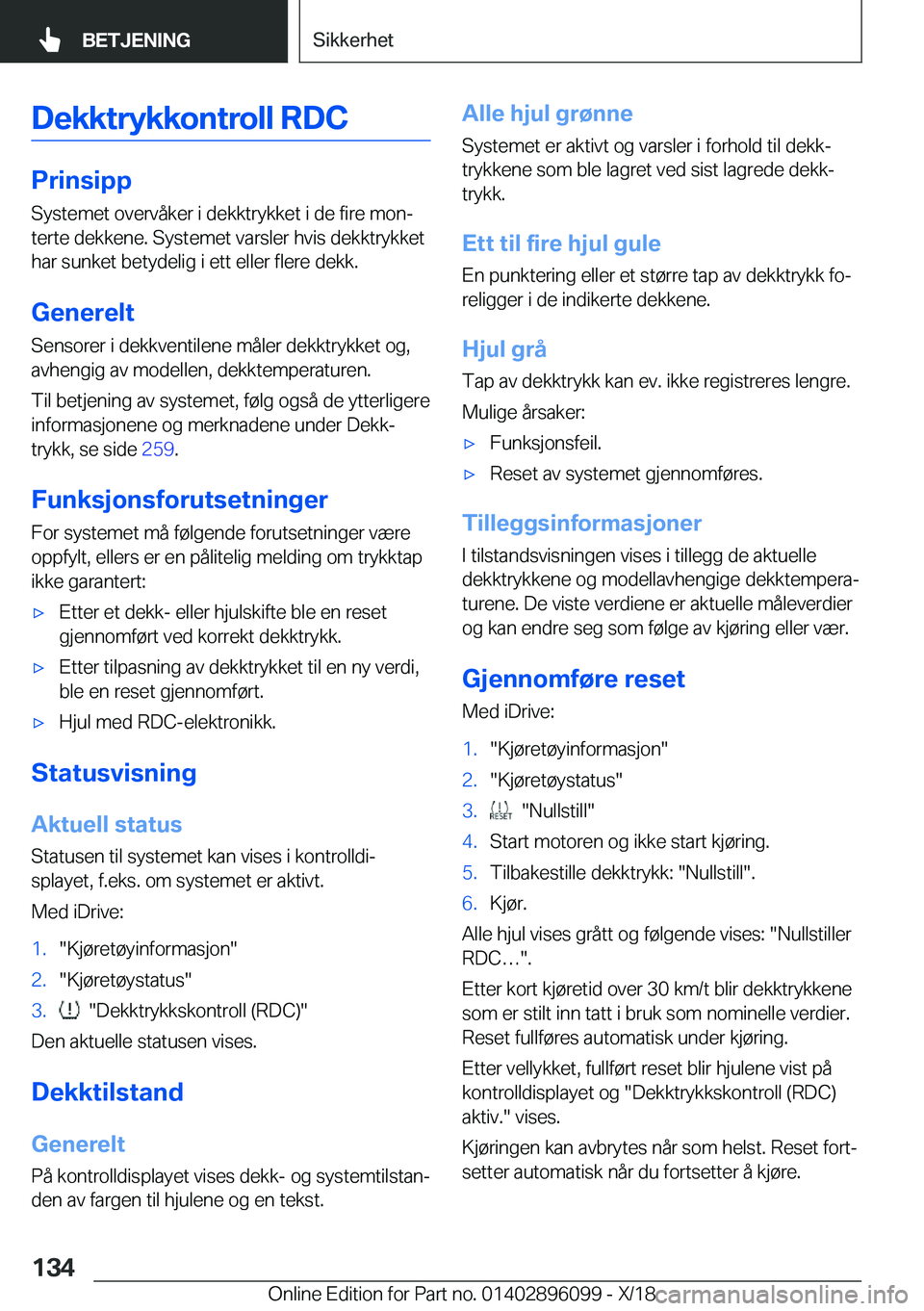 BMW X6 2019  InstruksjonsbØker (in Norwegian) �D�e�k�k�t�r�y�k�k�o�n�t�r�o�l�l��R�D�C
�P�r�i�n�s�i�p�p
�S�y�s�t�e�m�e�t��o�v�e�r�v�å�k�e�r��i��d�e�k�k�t�r�y�k�k�e�t��i��d�e��f�i�r�e��m�o�nj
�t�e�r�t�e��d�e�k�k�e�n�e�.��S�y�s�t�e�m�e�t