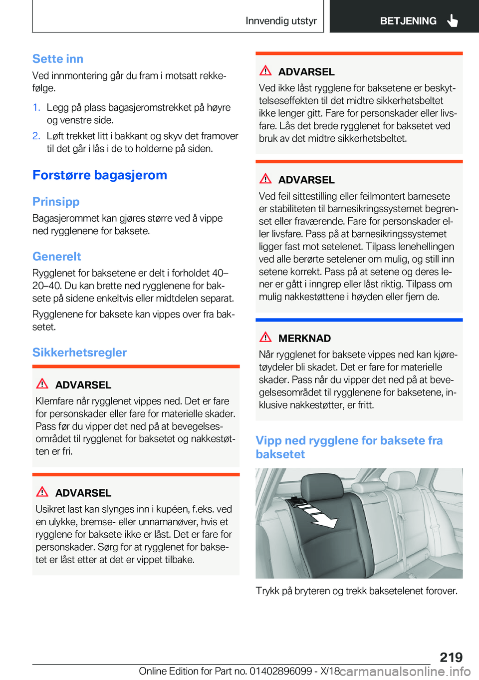 BMW X6 2019  InstruksjonsbØker (in Norwegian) �S�e�t�t�e��i�n�n
�V�e�d��i�n�n�m�o�n�t�e�r�i�n�g��g�å�r��d�u��f�r�a�m��i��m�o�t�s�a�t�t��r�e�k�k�ej
�f�