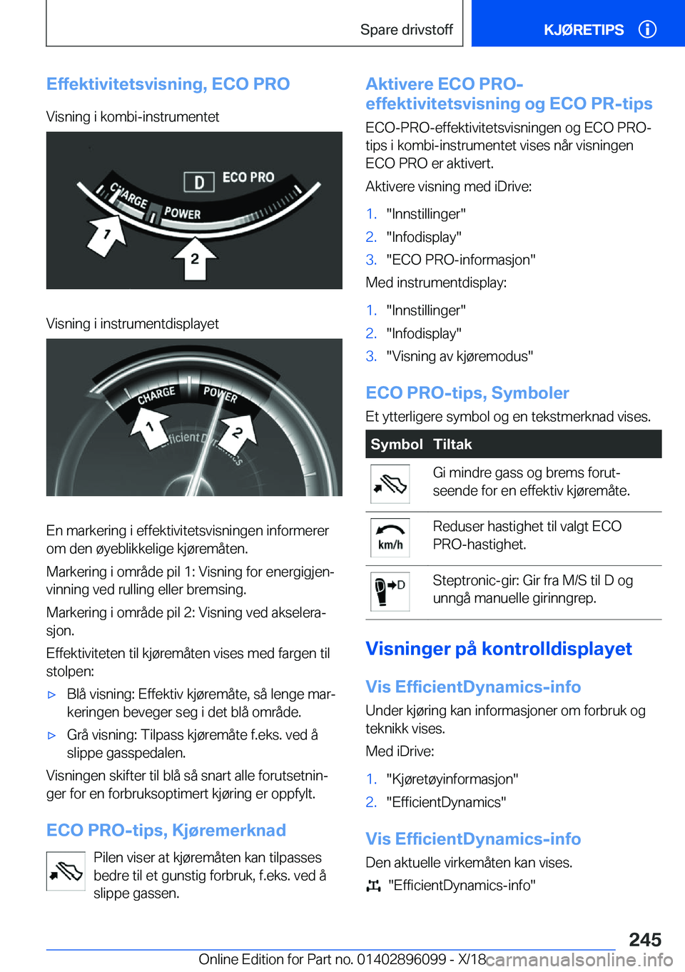 BMW X6 2019  InstruksjonsbØker (in Norwegian) �E�f�f�e�k�t�i�v�i�t�e�t�s�v�i�s�n�i�n�g�,��E�C�O��P�R�O�V�i�s�n�i�n�g��i��k�o�m�b�i�-�i�n�s�t�r�u�m�e�n�t�e�t�V�i�s�n�i�n�g��i��i�n�s�t�r�u�m�e�n�t�d�i�s�p�l�a�y�e�t
�E�n��m�a�r�k�e�r�i�n�g��
