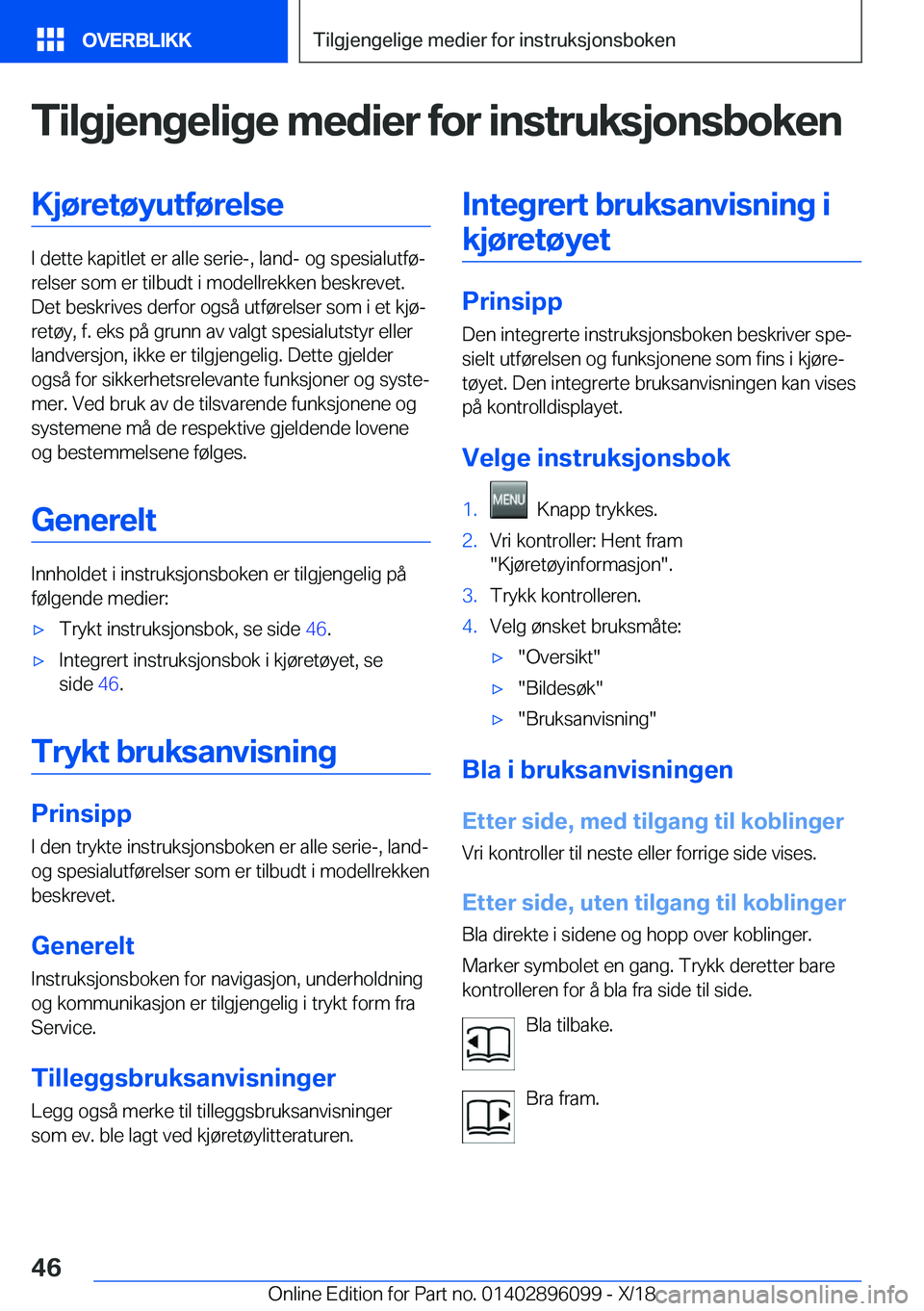 BMW X6 2019  InstruksjonsbØker (in Norwegian) �T�i�l�g�j�e�n�g�e�l�i�g�e��m�e�d�i�e�r��f�o�r��i�n�s�t�r�u�k�s�j�o�n�s�b�o�k�e�n�K�j�