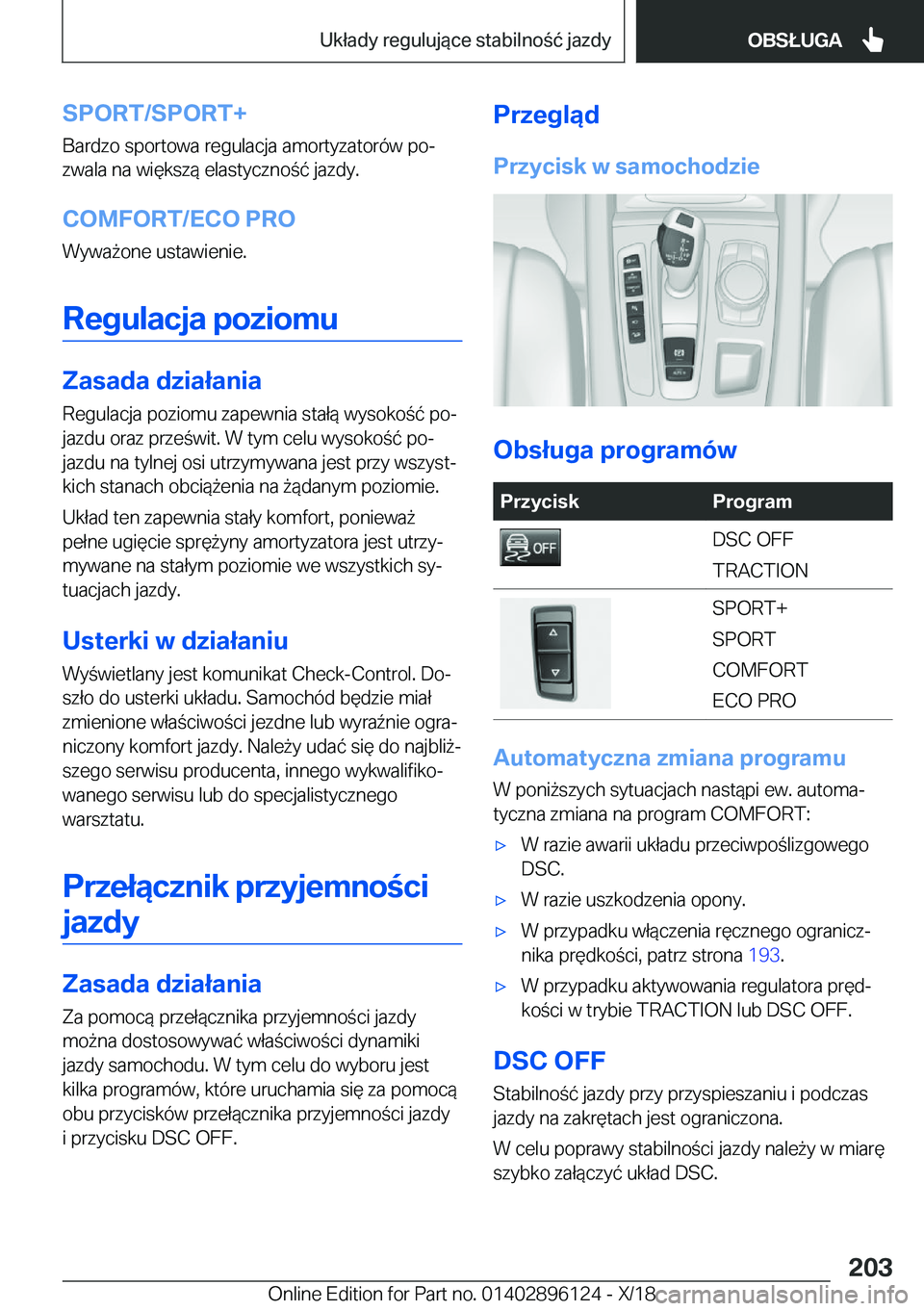 BMW X6 2019  Instrukcja obsługi (in Polish) �S�P�O�R�T�/�S�P�O�R�T�+�B�a�r�d�z�o��s�p�o�r�t�o�w�a��r�e�g�u�l�a�c�j�a��a�m�o�r�t�y�z�a�t�o�r�