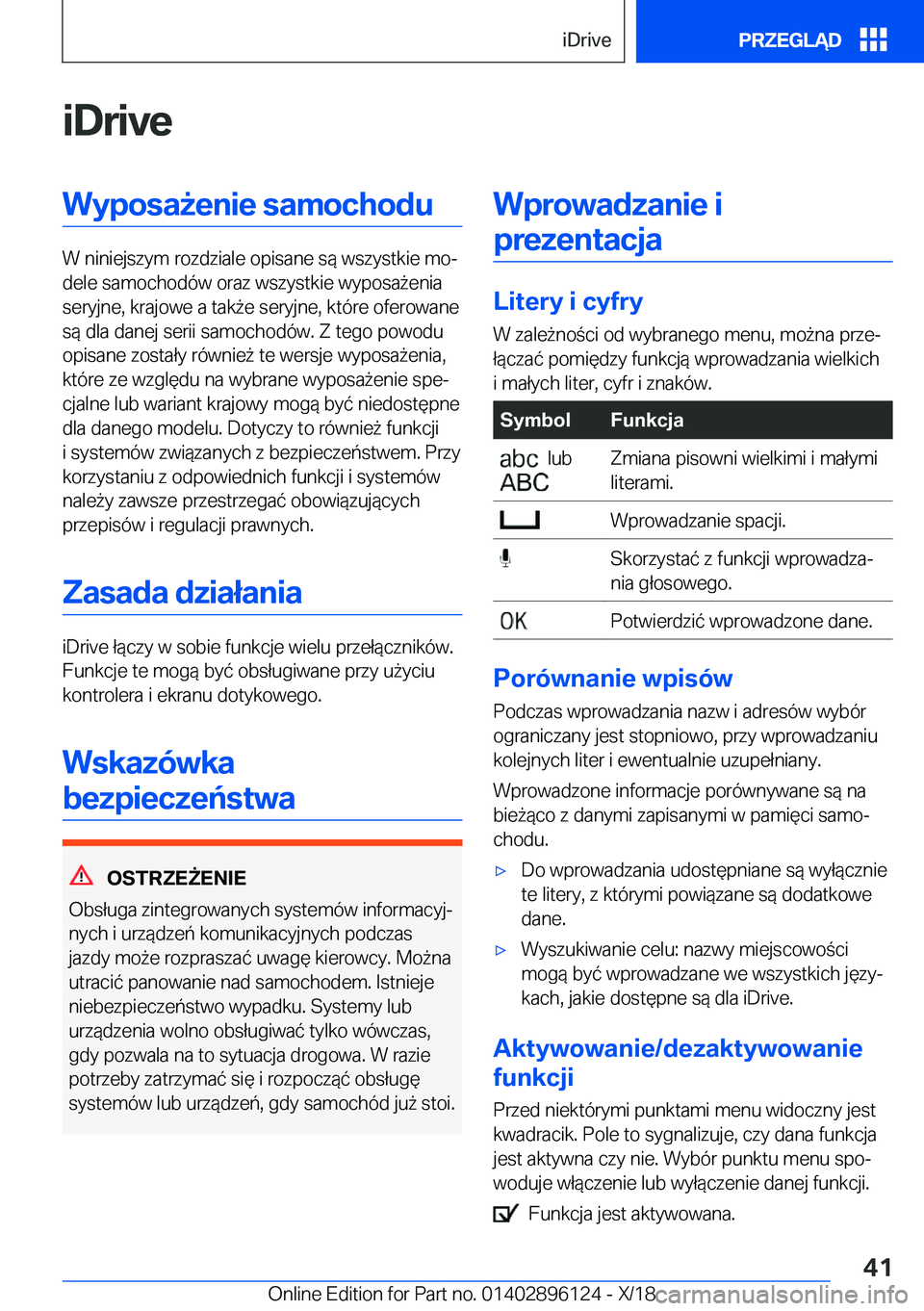 BMW X6 2019  Instrukcja obsługi (in Polish) �i�D�r�i�v�e�W�y�p�o�s�a9�e�n�i�e��s�a�m�o�c�h�o�d�u
�W��n�i�n�i�e�j�s�z�y�m��r�o�z�d�z�i�a�l�e��o�p�i�s�a�n�e��s�