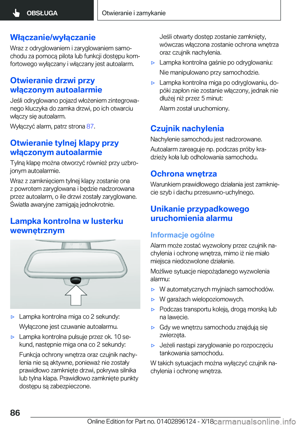 BMW X6 2019  Instrukcja obsługi (in Polish) �W�ł�ą�c�z�a�n�i�e�/�w�y�ł�ą�c�z�a�n�i�e
�W�r�a�z��z��o�d�r�y�g�l�o�w�a�n�i�e�m��i��z�a�r�y�g�l�o�w�a�n�i�e�m��s�a�m�oj
�c�h�o�d�u��z�a��p�o�m�o�c�