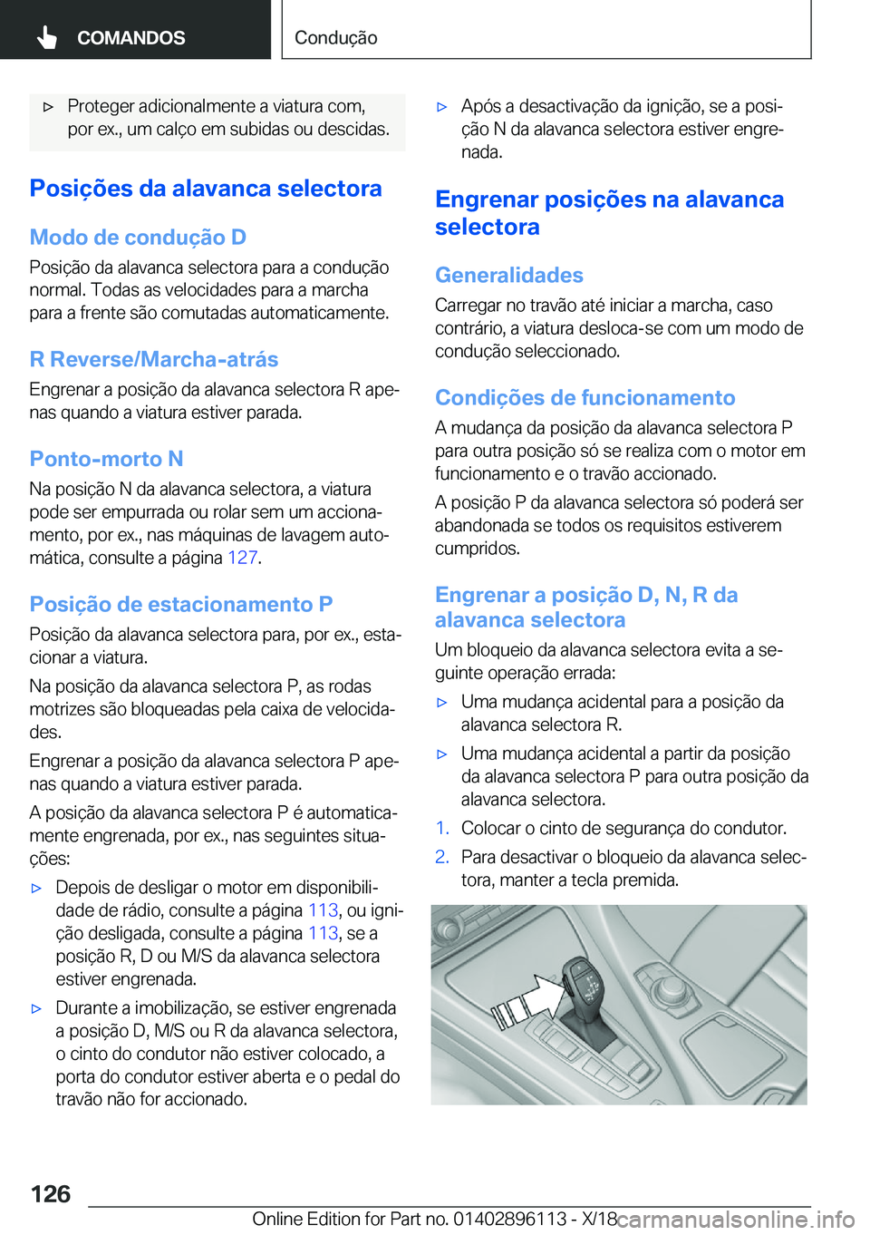 BMW X6 2019  Manual do condutor (in Portuguese) x�P�r�o�t�e�g�e�r��a�d�i�c�i�o�n�a�l�m�e�n�t�e��a��v�i�a�t�u�r�a��c�o�m�,�p�o�r��e�x�.�,��u�m��c�a�l�