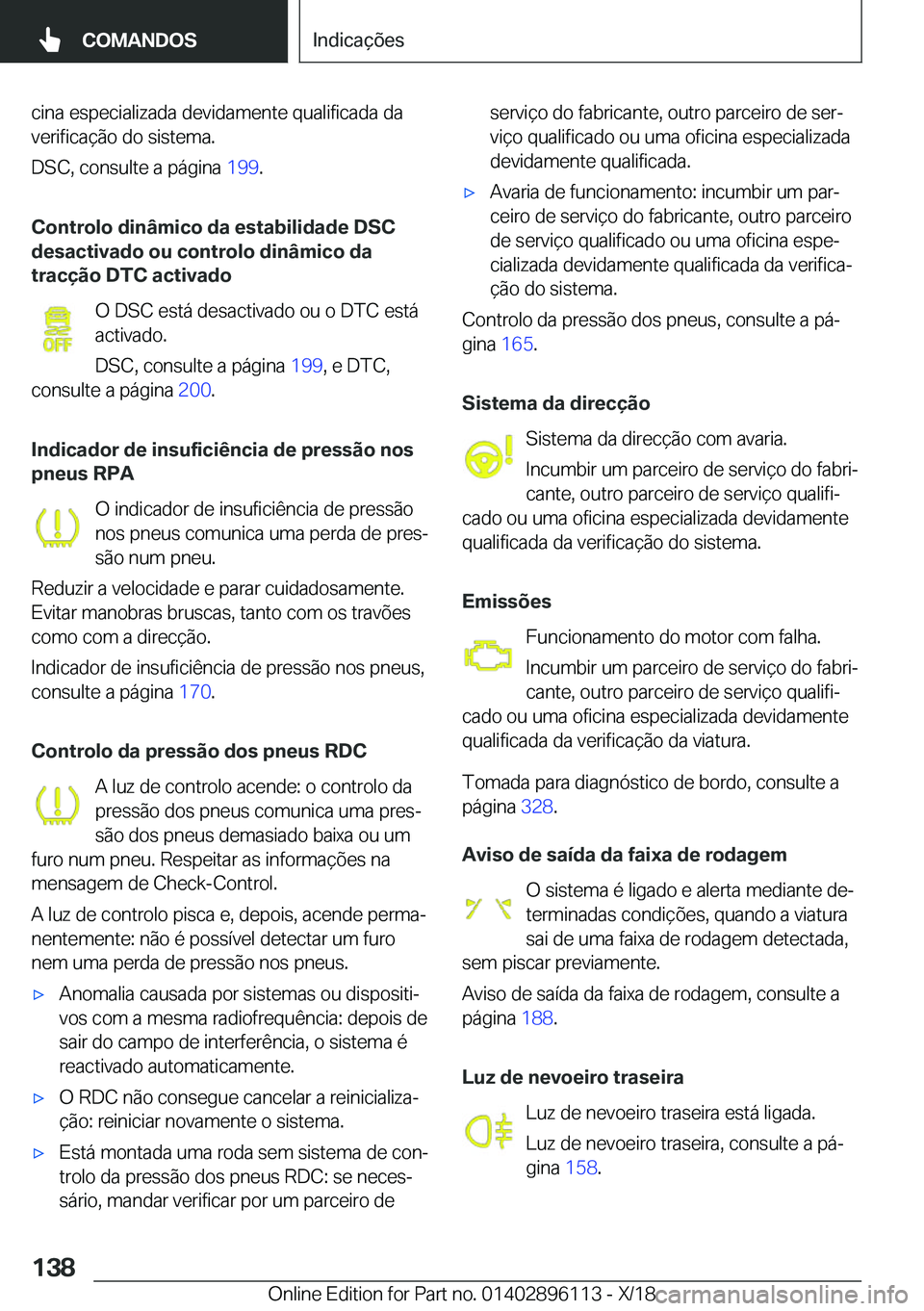 BMW X6 2019  Manual do condutor (in Portuguese) �c�i�n�a��e�s�p�e�c�i�a�l�i�z�a�d�a��d�e�v�i�d�a�m�e�n�t�e��q�u�a�l�i�f�i�c�a�d�a��d�a
�v�e�r�i�f�i�c�a�