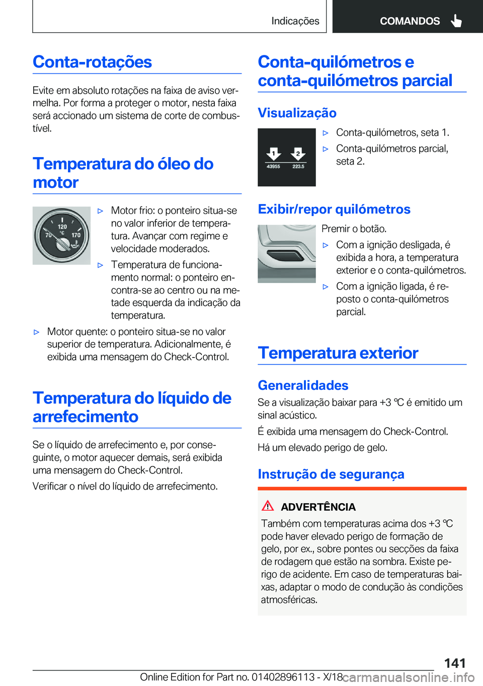 BMW X6 2019  Manual do condutor (in Portuguese) �C�o�n�t�a�-�r�o�t�a�