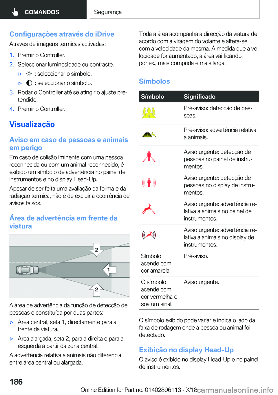 BMW X6 2019  Manual do condutor (in Portuguese) �C�o�n�f�i�g�u�r�a�