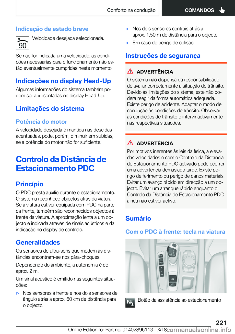 BMW X6 2019  Manual do condutor (in Portuguese) �I�n�d�i�c�a�