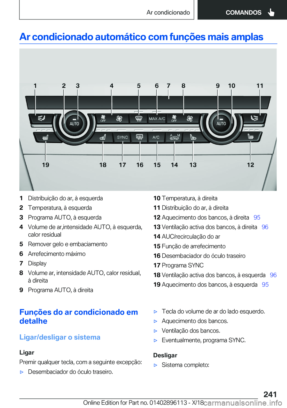 BMW X6 2019  Manual do condutor (in Portuguese) �A�r��c�o�n�d�i�c�i�o�n�a�d�o��a�u�t�o�m�á�t�i�c�o��c�o�m��f�u�n�