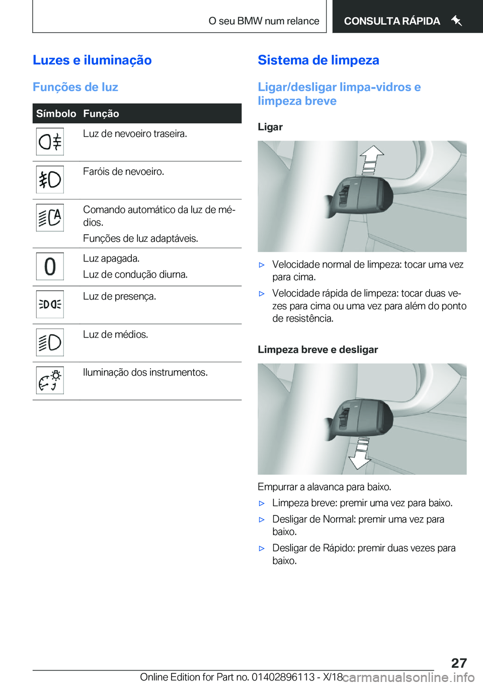 BMW X6 2019  Manual do condutor (in Portuguese) �L�u�z�e�s��e��i�l�u�m�i�n�a�