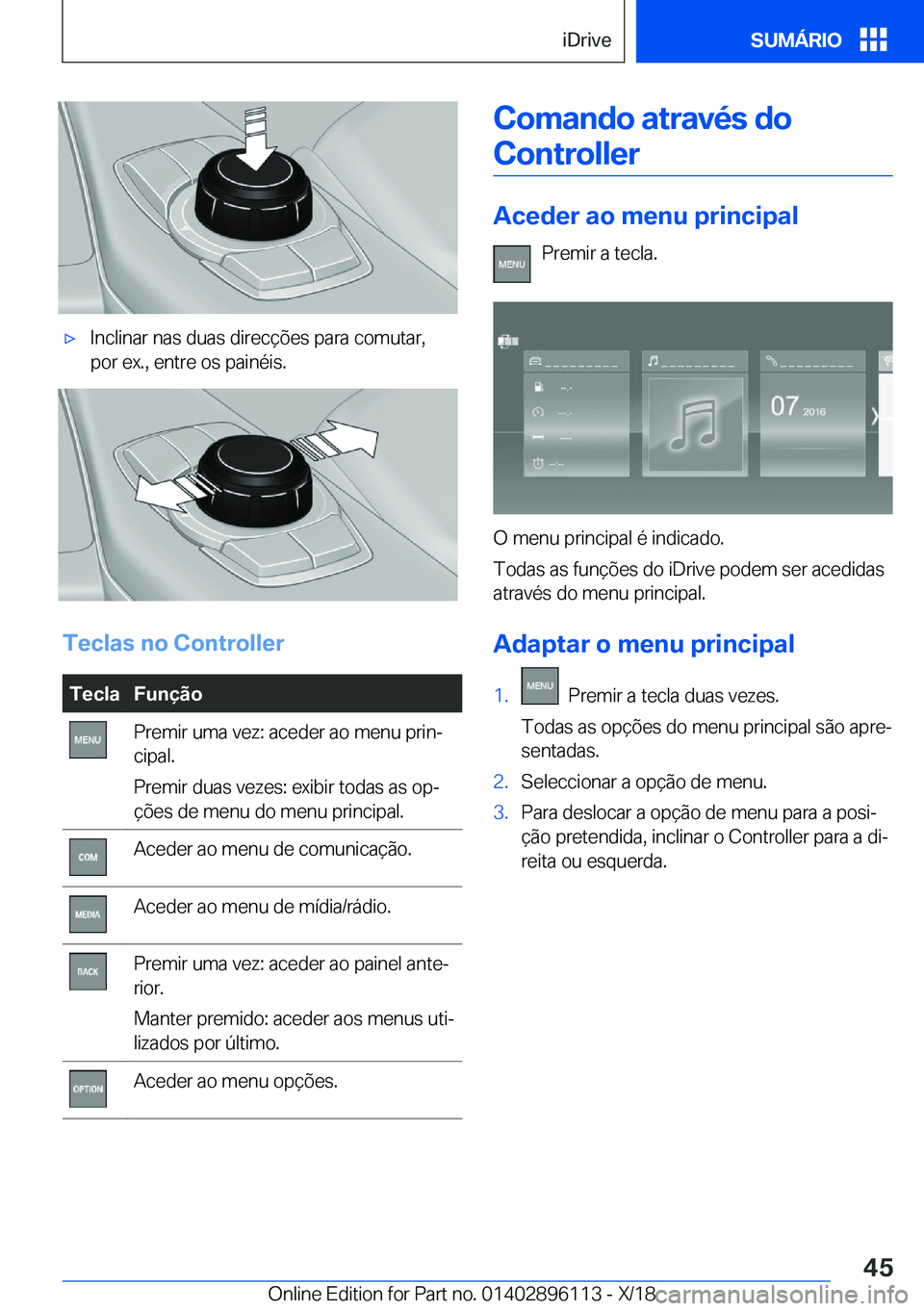 BMW X6 2019  Manual do condutor (in Portuguese) x�I�n�c�l�i�n�a�r��n�a�s��d�u�a�s��d�i�r�e�c�